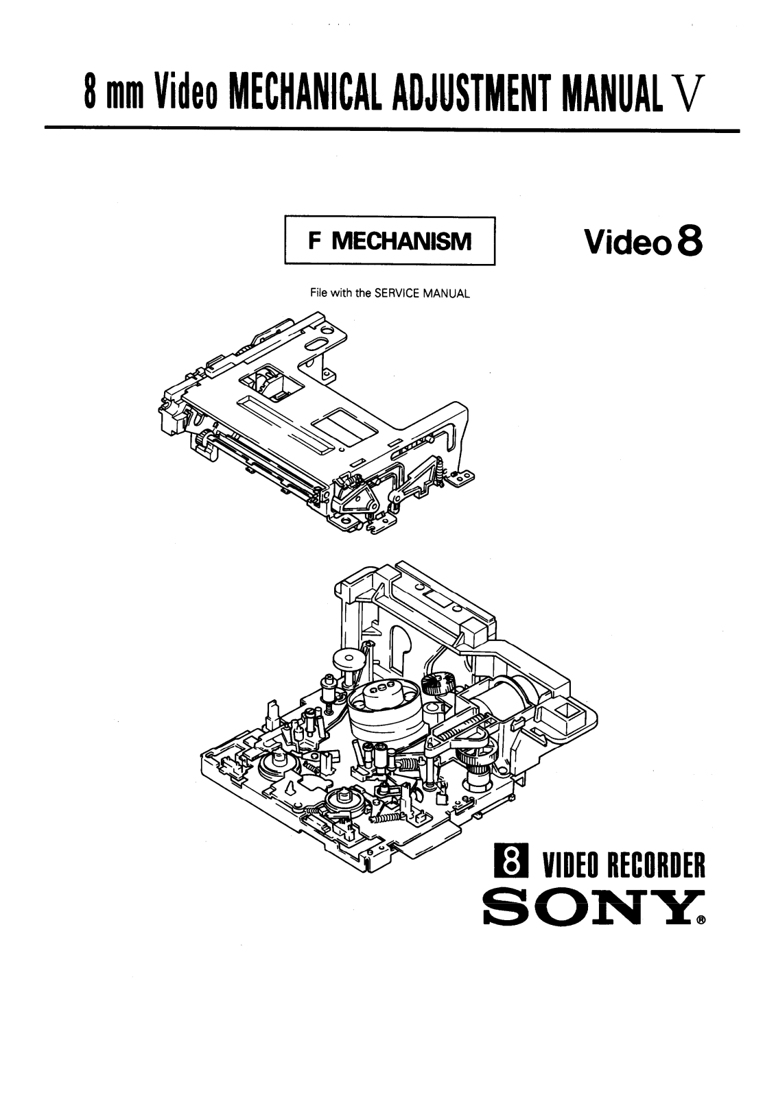 Sony F-mechanism Service Manual