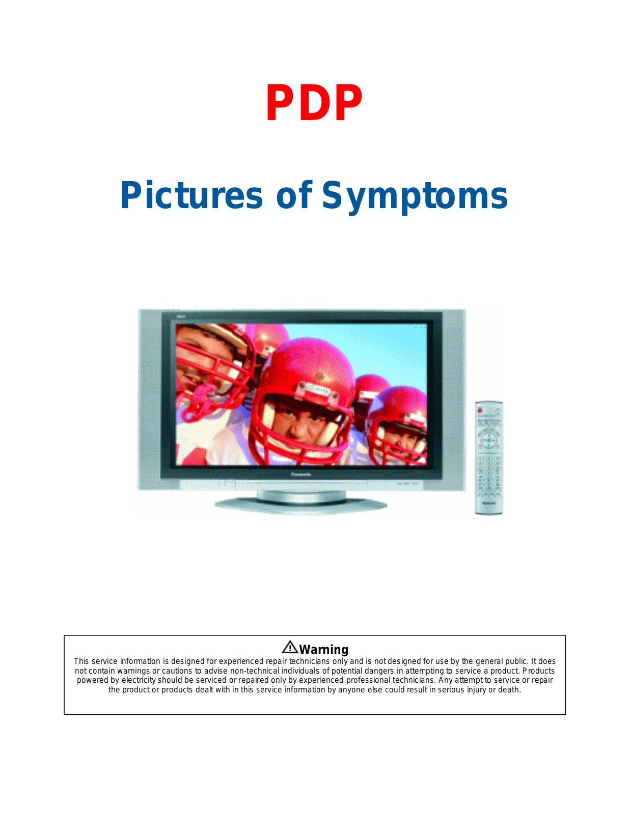 Panasonic PDP Pictures of Symptoms Service Manual