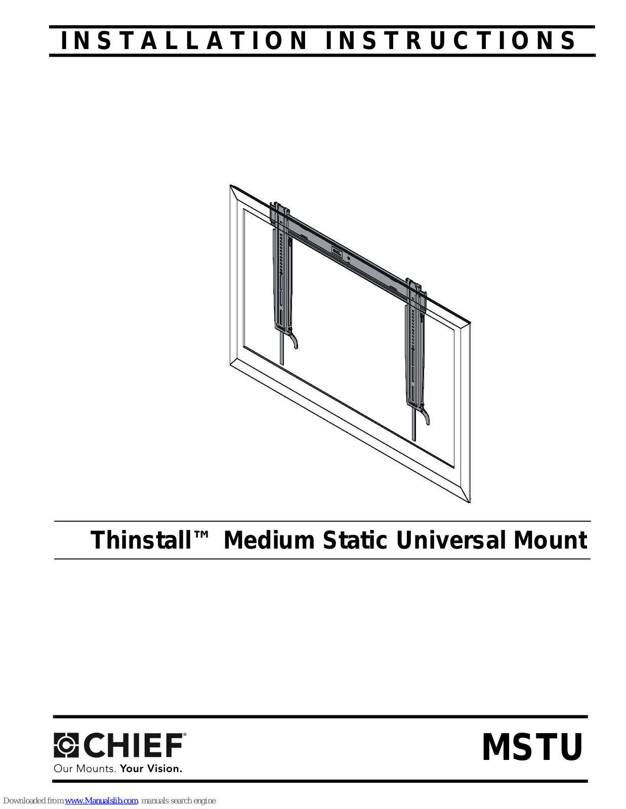 CHIEF MSTU, Thinstall MSTU Installation Instructions Manual