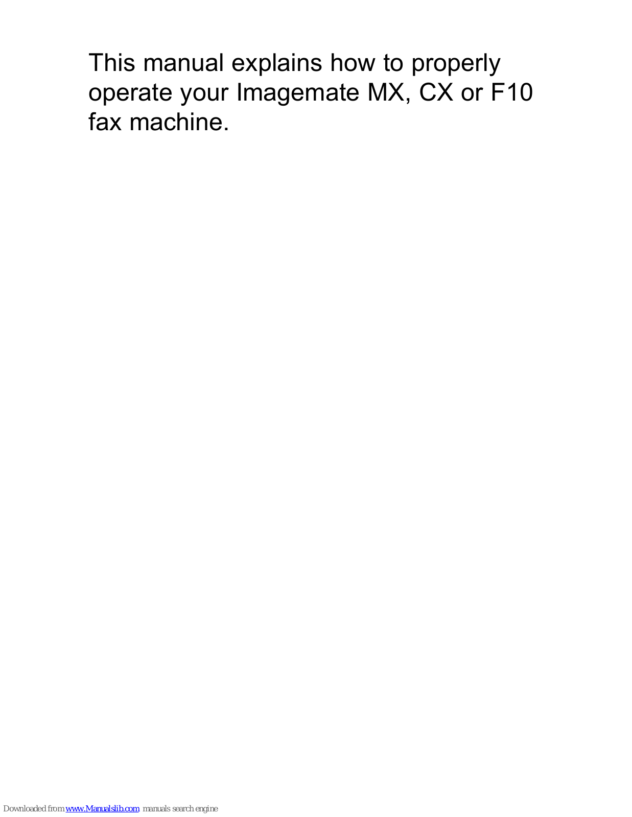 Muratec IMAGEMATE F-10, IMAGEMATE, IMAGEMATE MX, IMAGEMATE CX Operating Instructions Manual