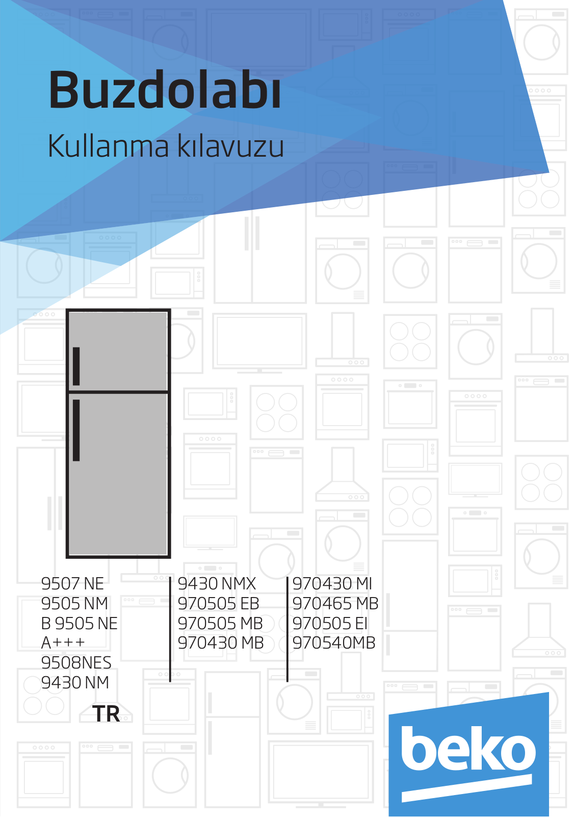 Beko B 9505 NE, A+++, 970505 EB, 970505 MB, 970430 MB User manual