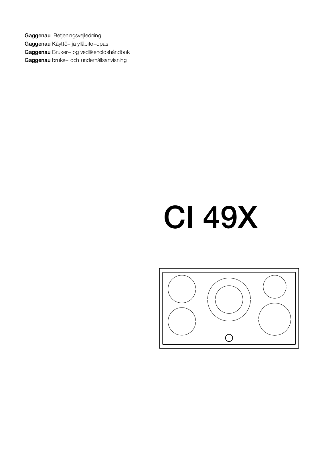 Gaggenau CI491110, CI492100 User Manual