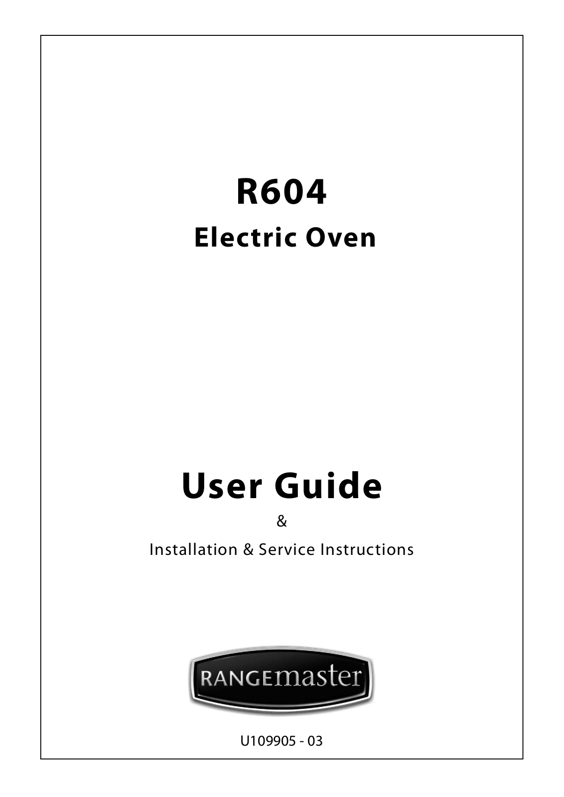 Rangemaster R604 User Manual