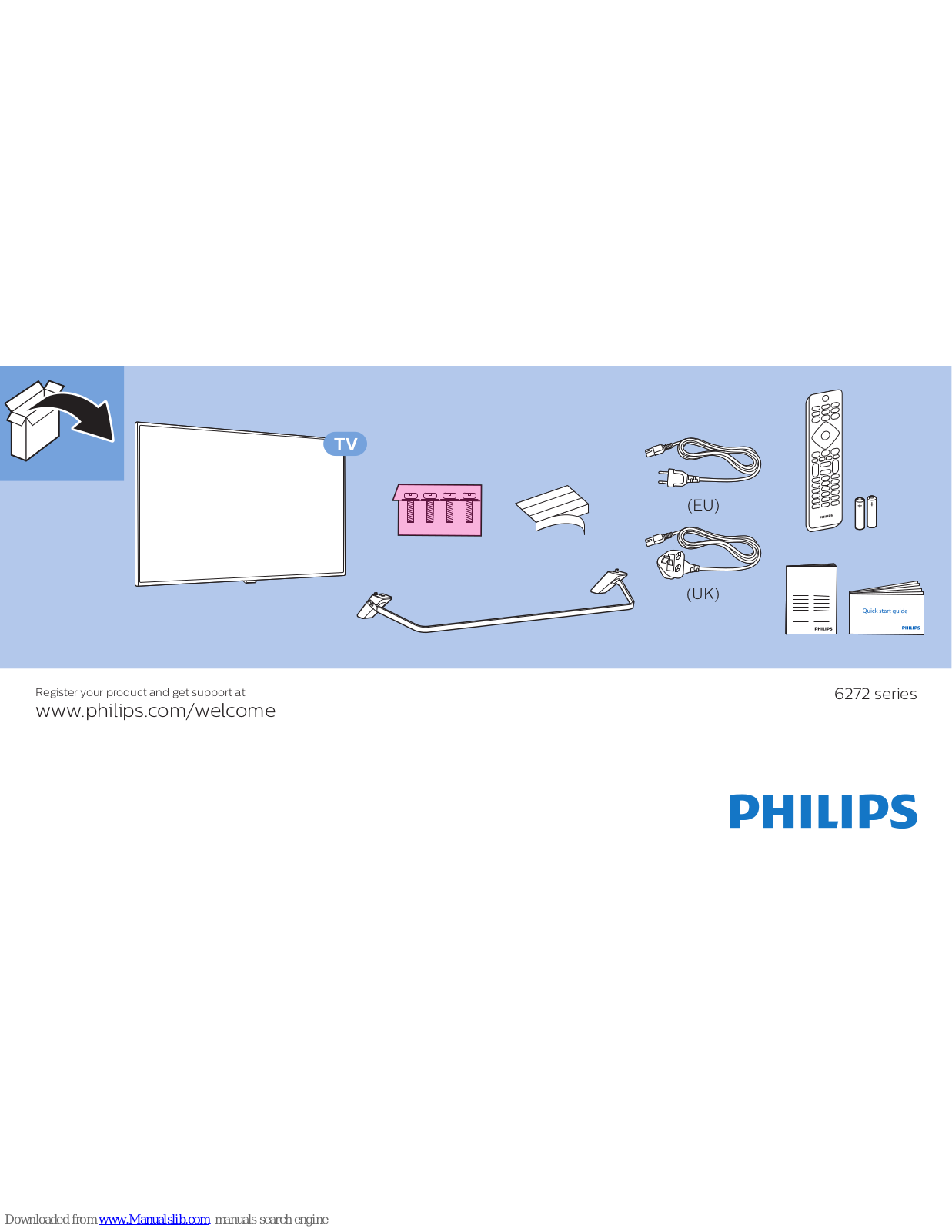 Philips 6272 series, 55PUS6272/12, 50PUS6272/12, 50PUS6272/05, 55PUS6272/05 Quick Start Manual