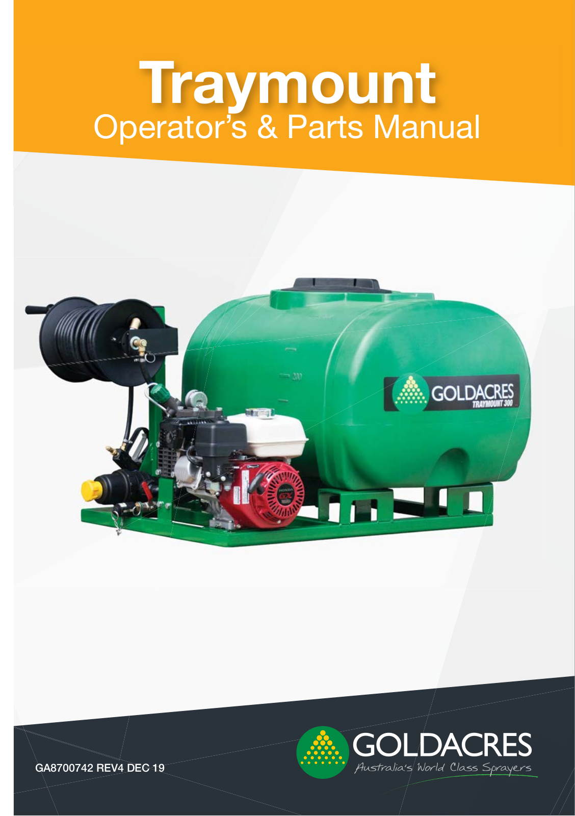 Goldacres Traymount 200L, Traymount 300L, Traymount 400L, Traymount 600L Operator's & Parts Manual