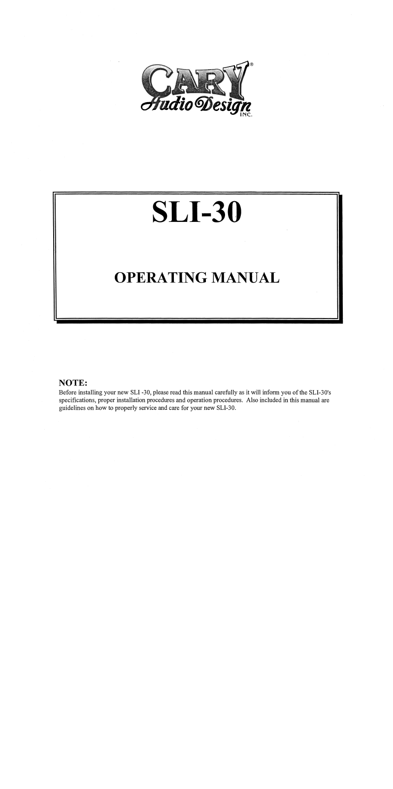 Cary Audio SLI 30 Owner's Manual