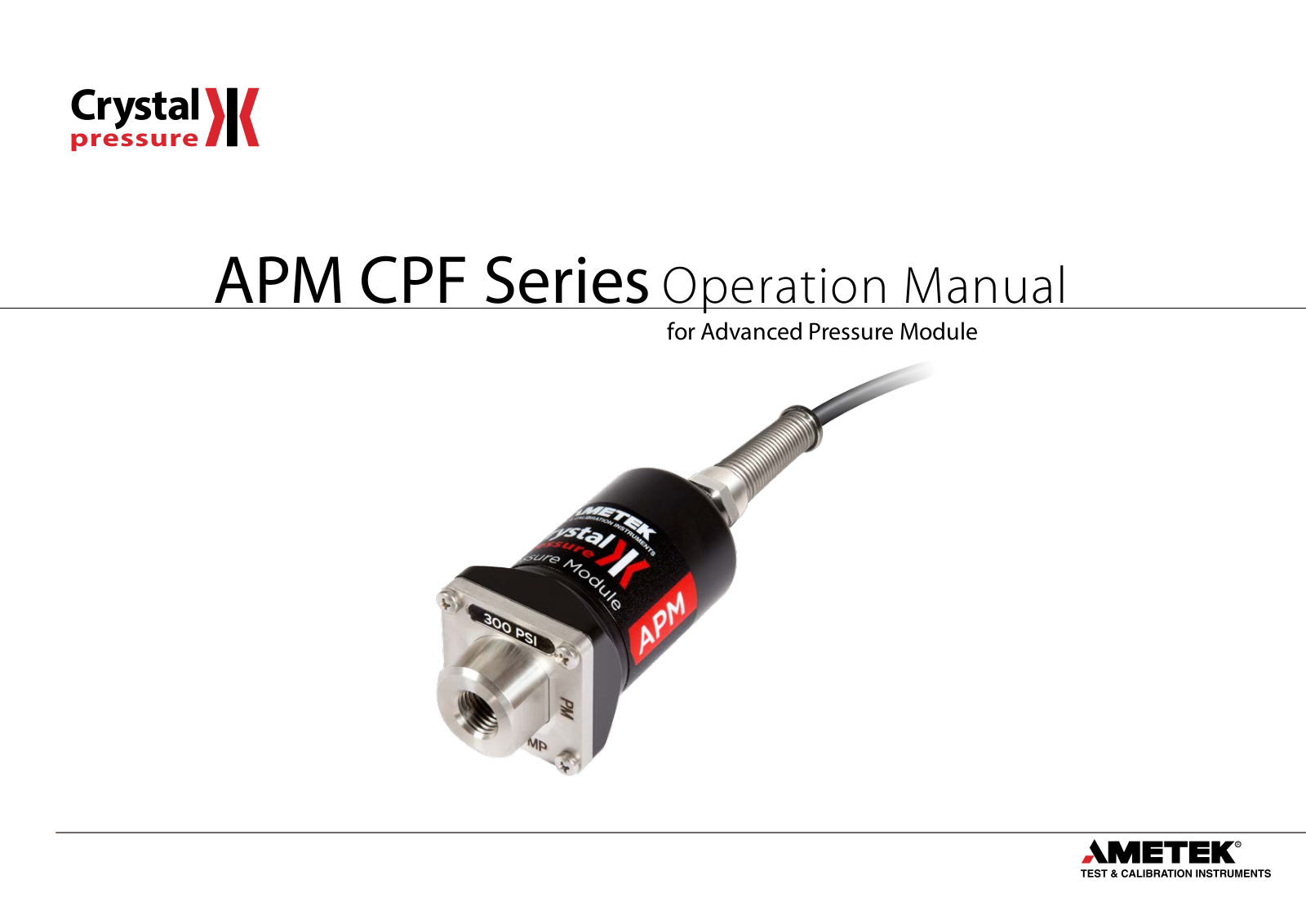 Crystal APM Advanced Pressure Module User Manual