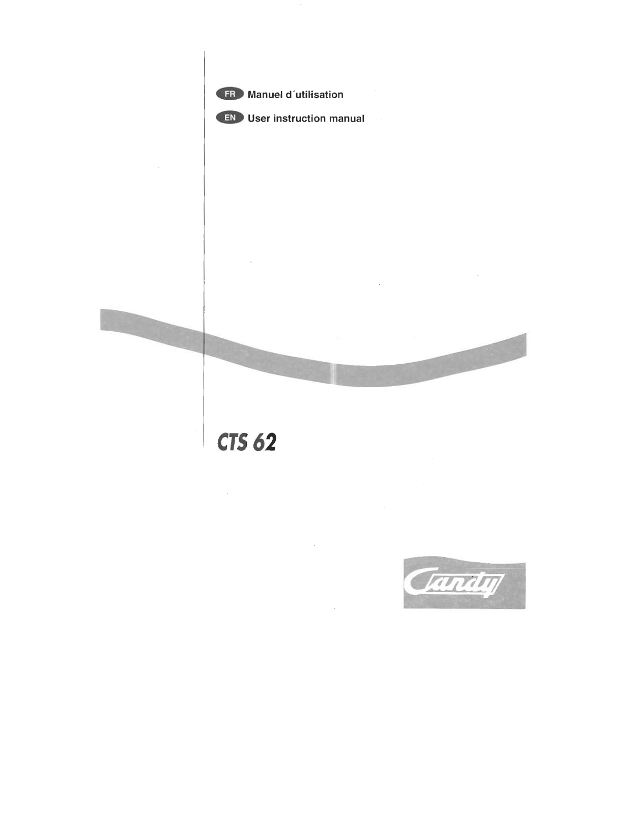 CANDY CTS62 User Manual