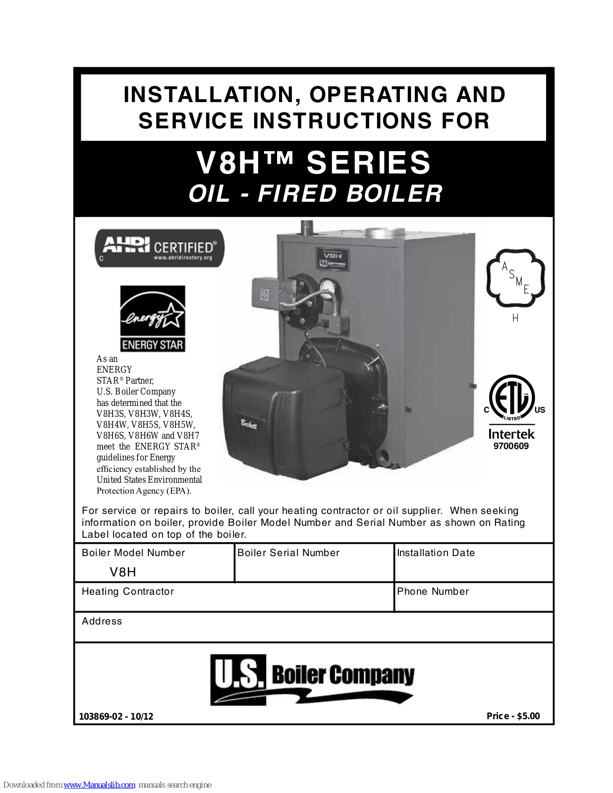 U.S. Boiler Company V8H5, V8H6, V8H4, V8H3, V8H7 Service Instructions Manual