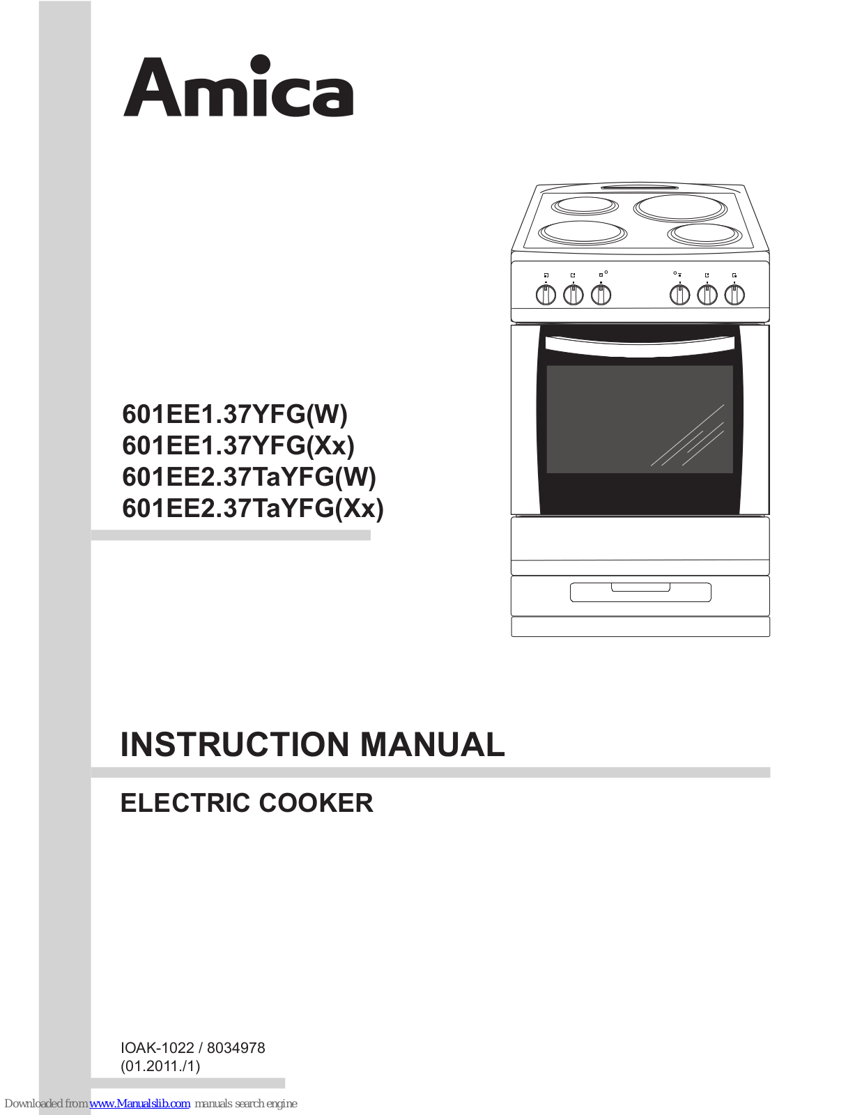 Amica 601EE1.37YFG(W), 601EE1.37YFG(Xx), 601EE2.37TaYFG(W), 601EE2.37TaYFG(Xx) Instruction Manual