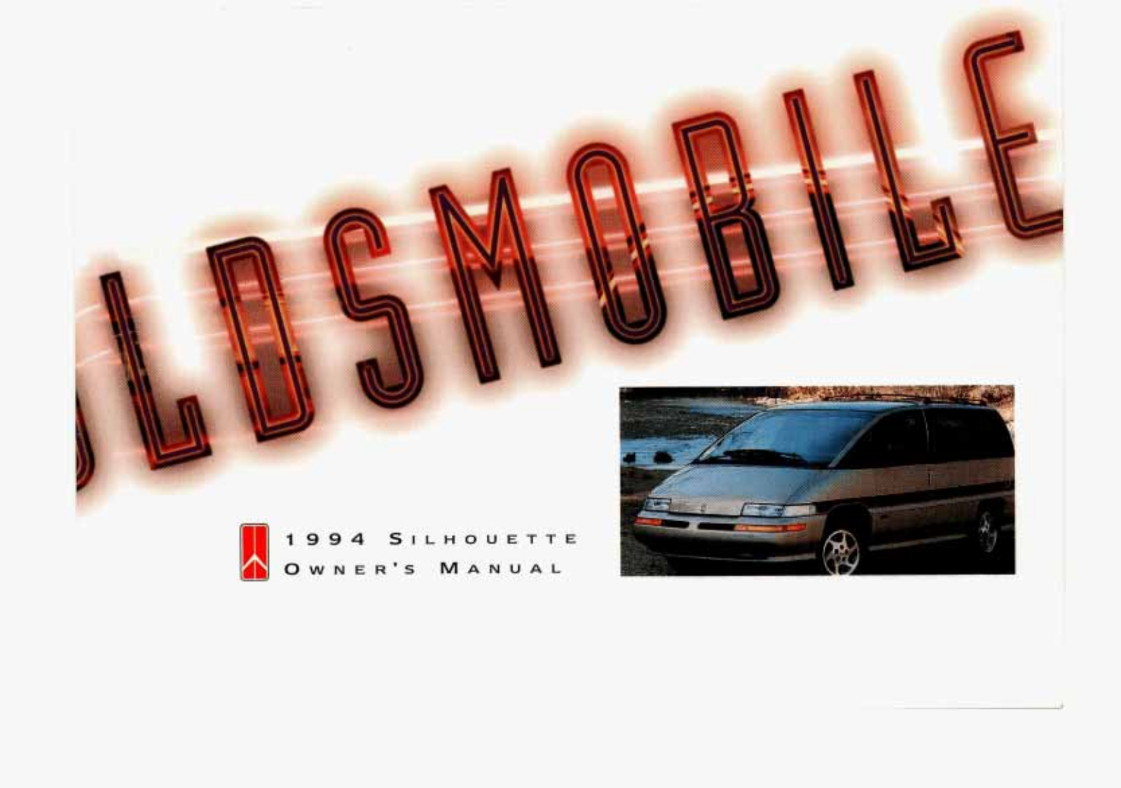 Oldsmobile SILHOUETTE 1994 Owner Manual