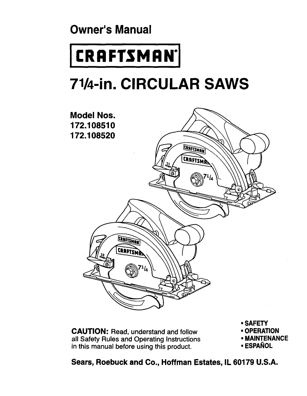 Craftsman 172108520, 172108510 Owner’s Manual
