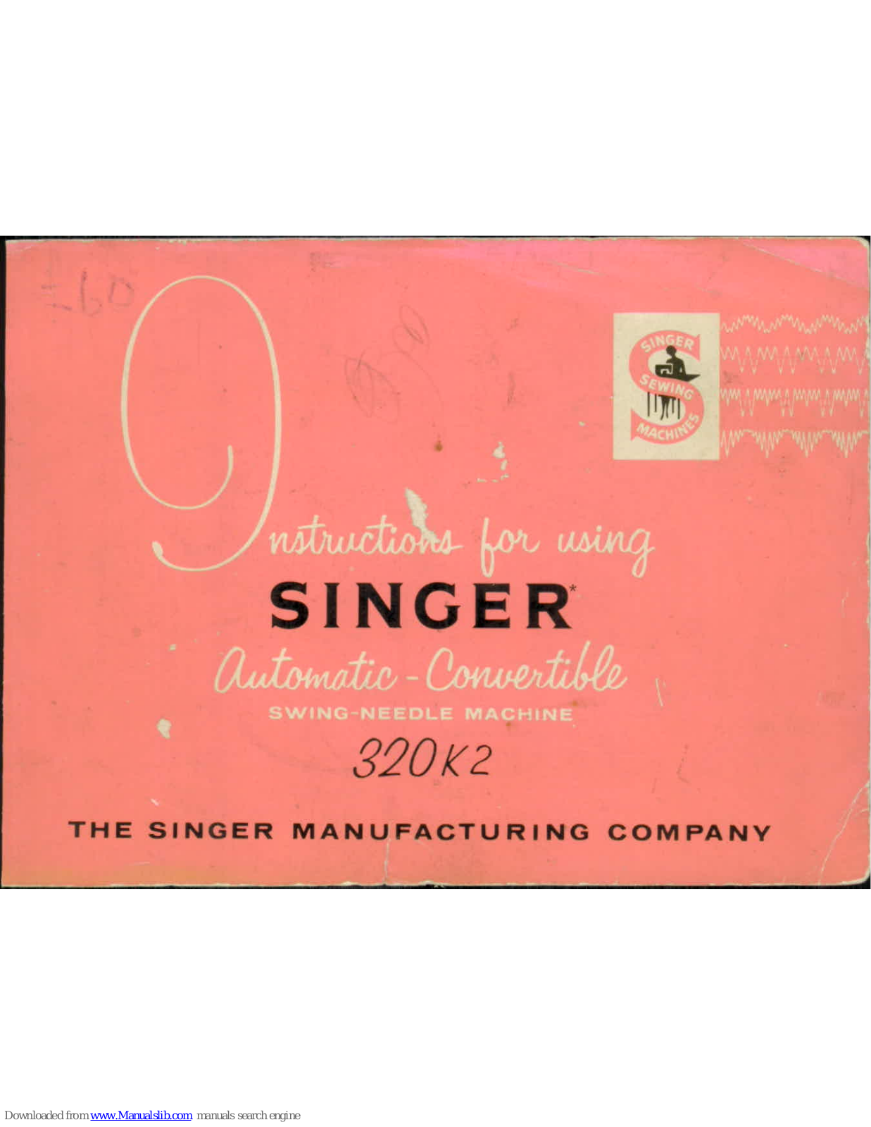 Singer 320K2 Instructions For Using Manual - ManualMachine.com