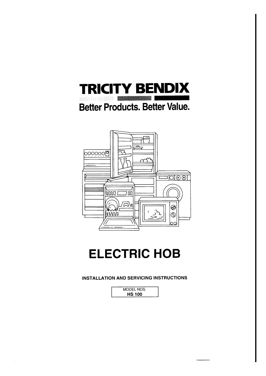 tricity bendix HS100B User Manual