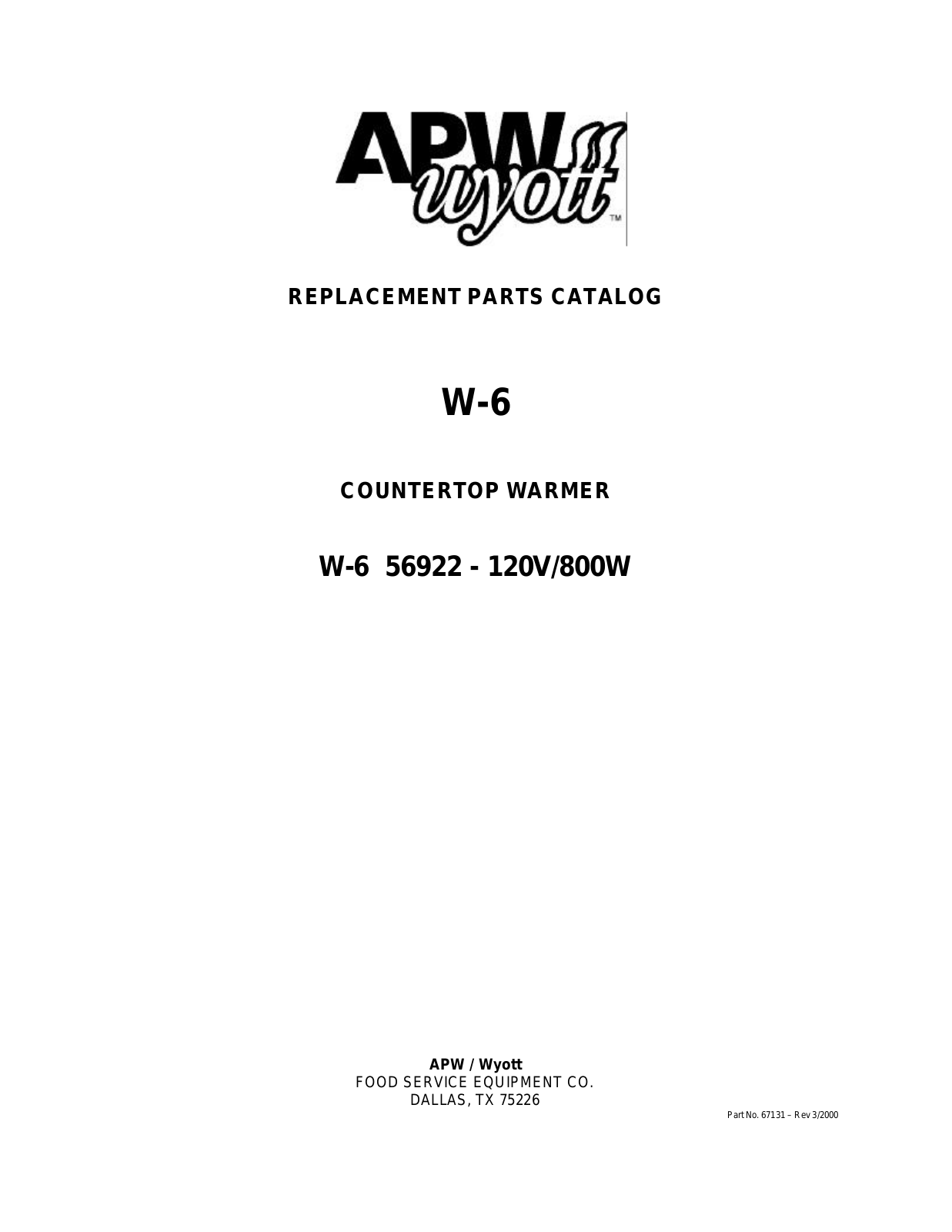 APW Wyott W-6 Parts Manual