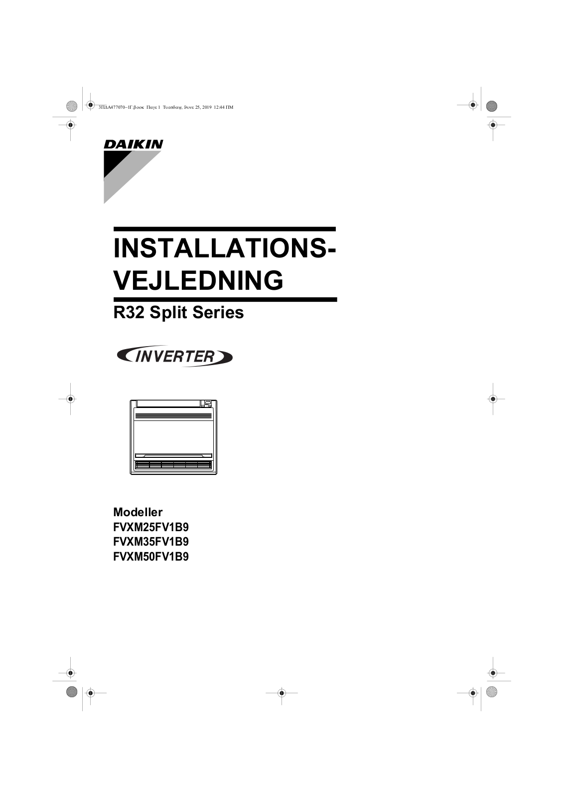 Daikin FVXM25FV1B9, FVXM35FV1B9, FVXM50FV1B9 Installation manuals