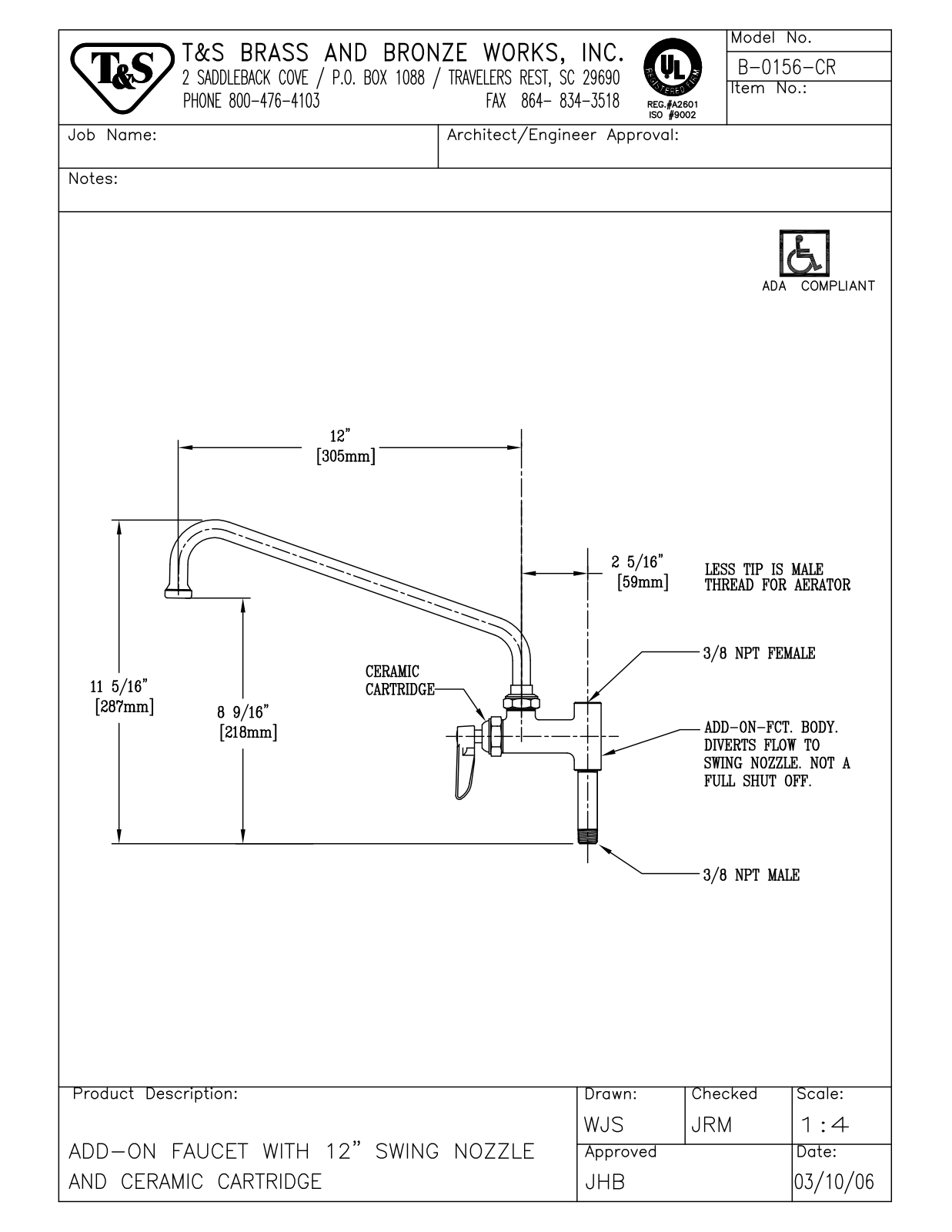 T & S Brass & Bronze Works B-0156-CR General Manual