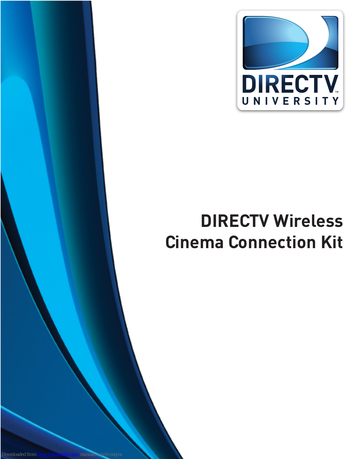 DirecTV Wireless Cinema Connection Kit, W-DCCK User Manual