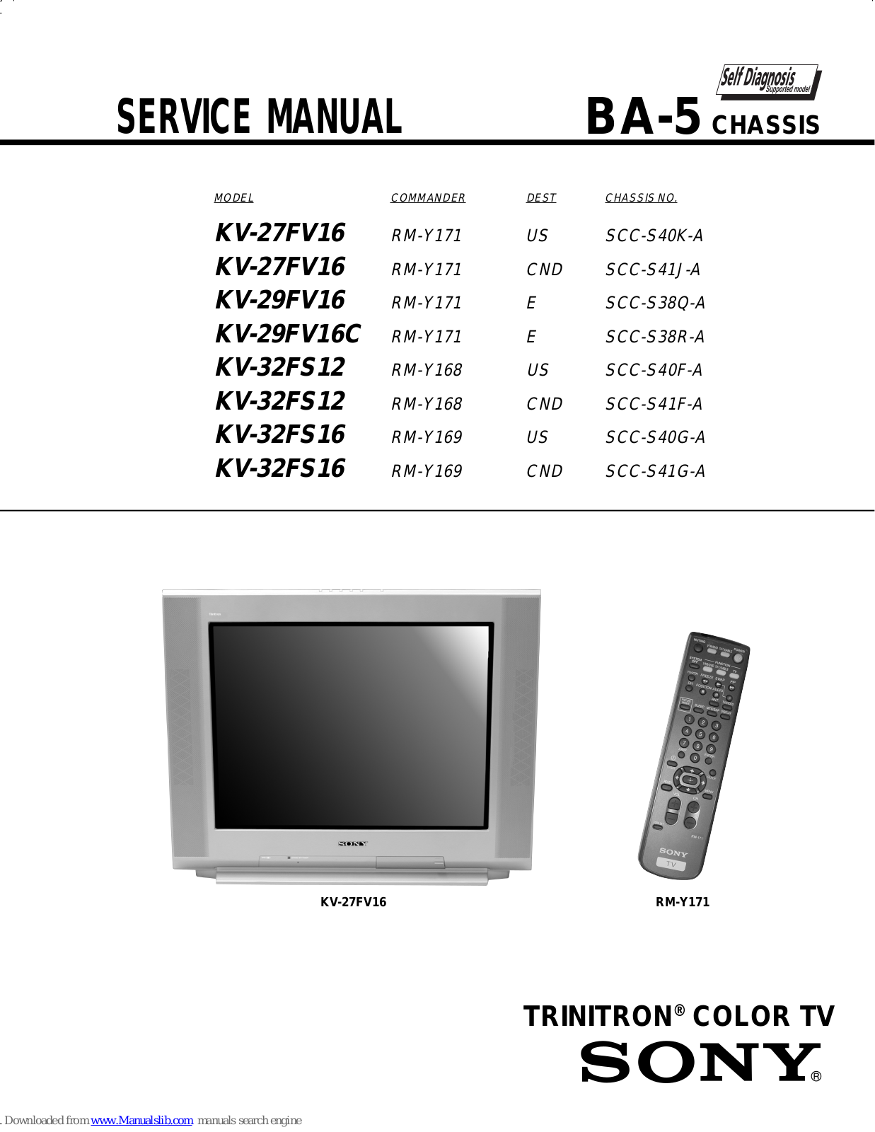 Sony TRINITRON KV-29FV16C, TRINITRON KV-32FS12, TRINITRON KV-29FV16, TRINITRON KV-32FS16, RM-Y171 Service Manual