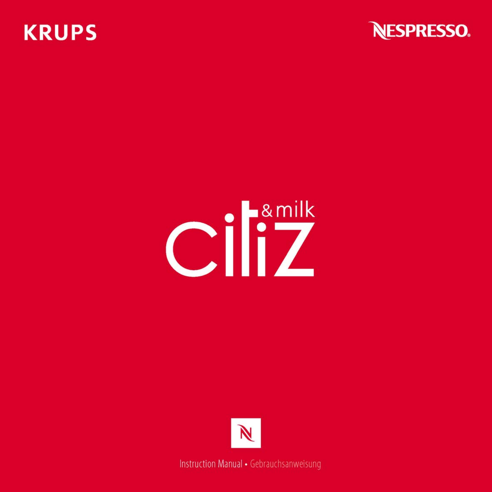 Krups Nespresso New Citiz  Milk User Guide