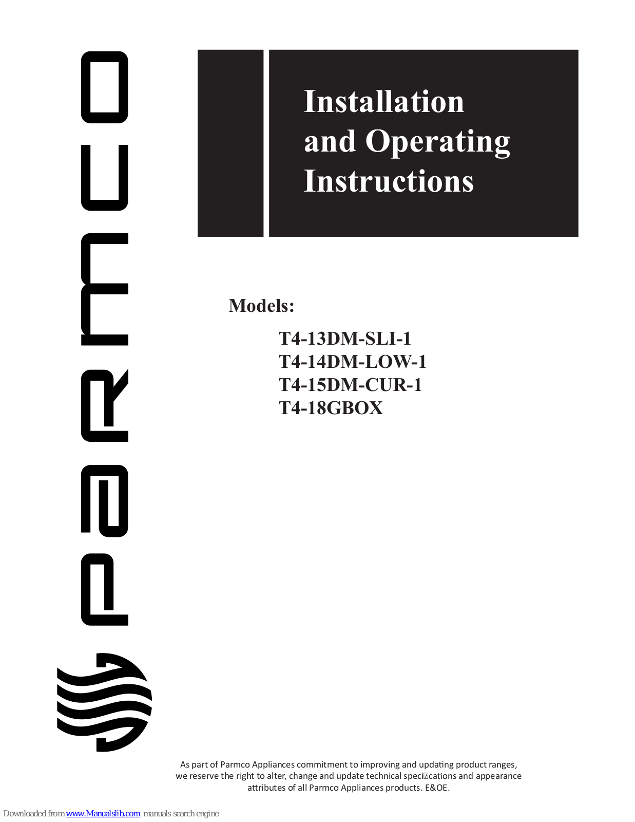 Parmco T4-13DM-SLI-1, T4-15DM-CUR-1, T4-18GBOX, T4-14DM-LOW-1 Owner's Manual