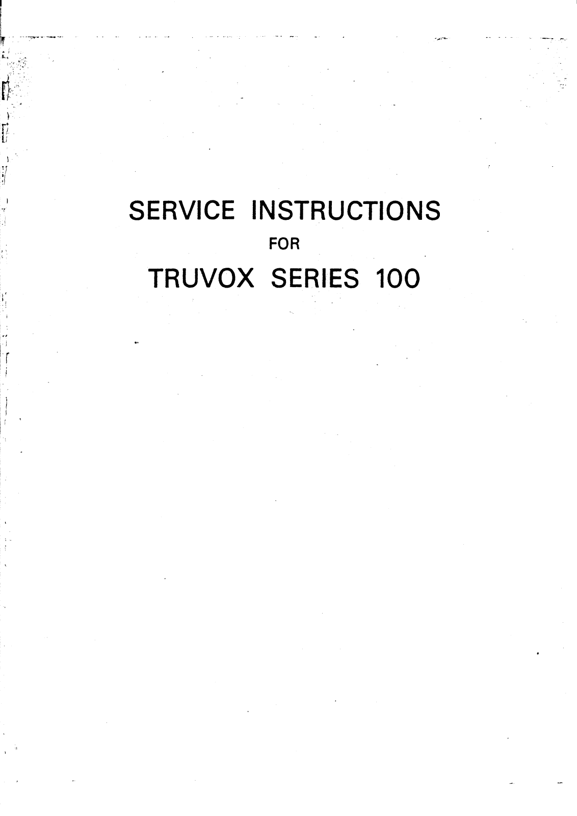 Truvox 100 Service manual