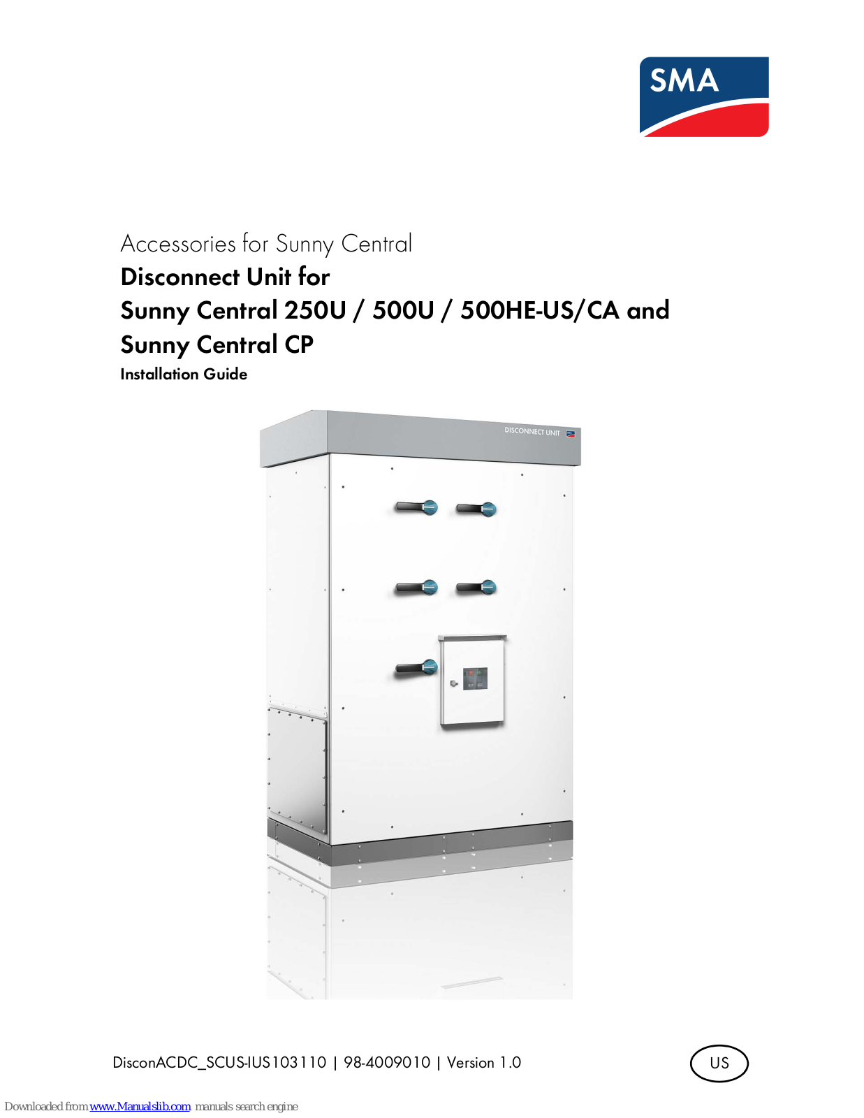 SMA Sunny Central 250U, Sunny Central 500U, Sunny Central 500HE-US/CA, Sunny Central CP Installation Manual