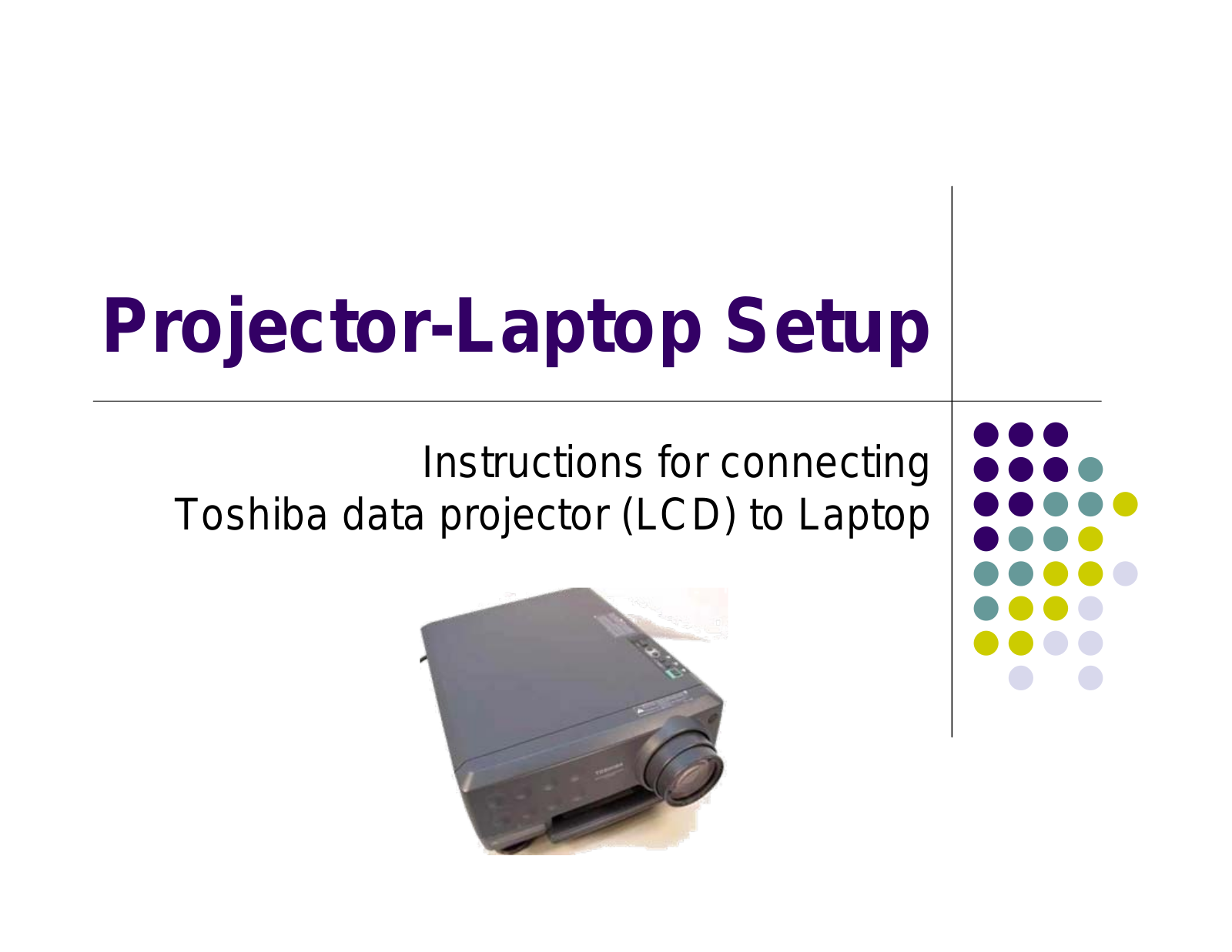 Toshiba Projector-Laptop User Manual