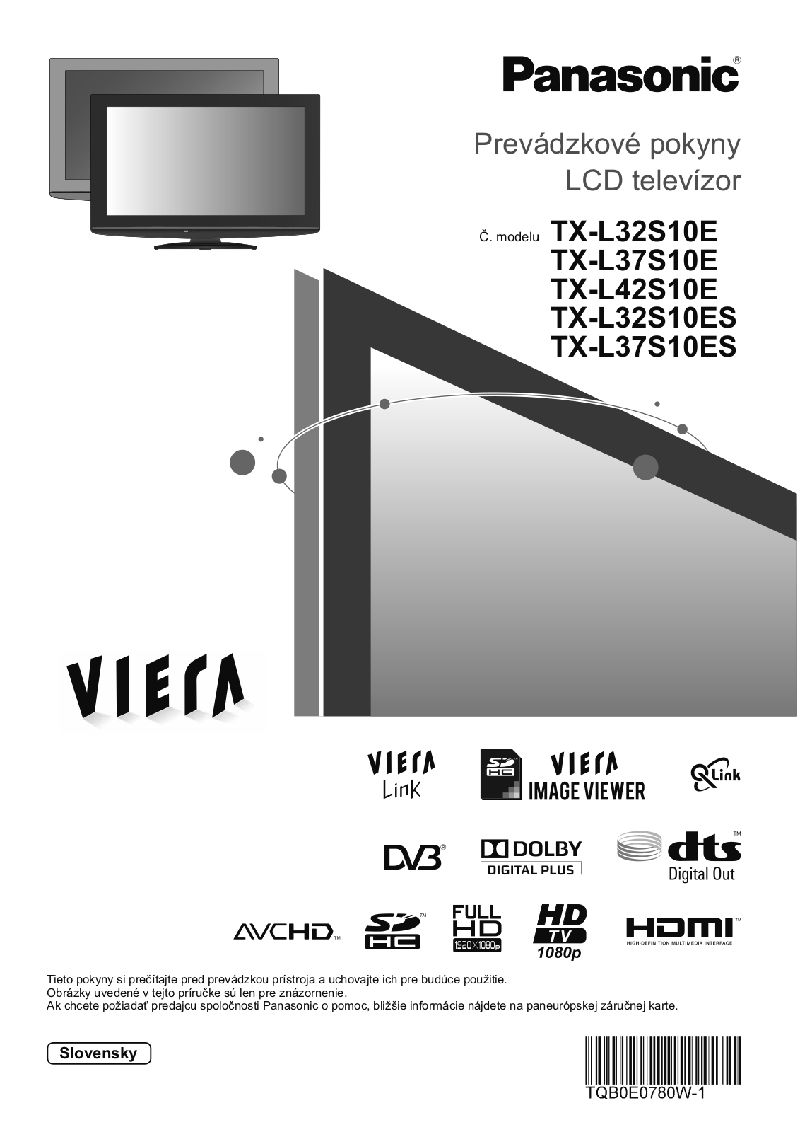 PANASONIC TX-L37S10ES, TX-L42S10E, TX-L32S10E, TX-L37S10E, TX-L32S10ES User Manual