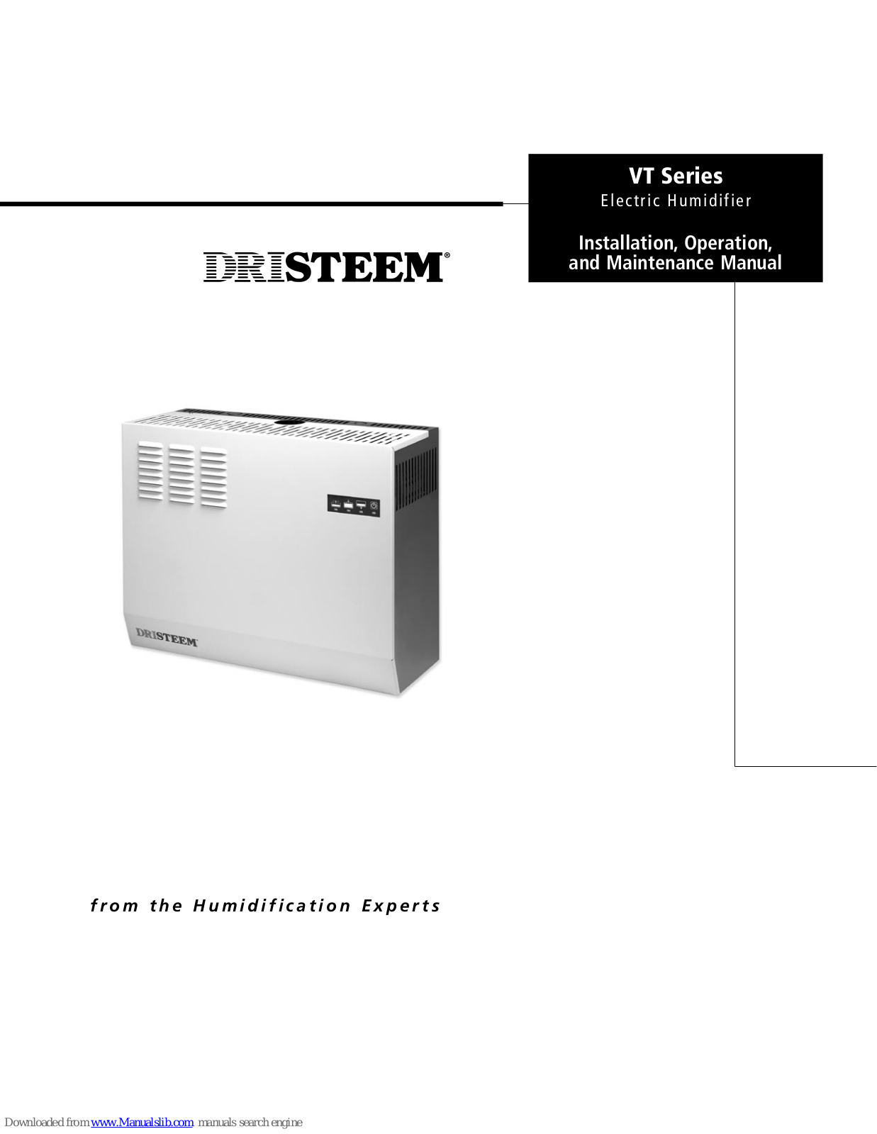 DriSteem VT 2 kW, VT 6 kW, VT 4 kW, VT 8 kW, VT 10 kW Installation, Operation & Maintenance Manual