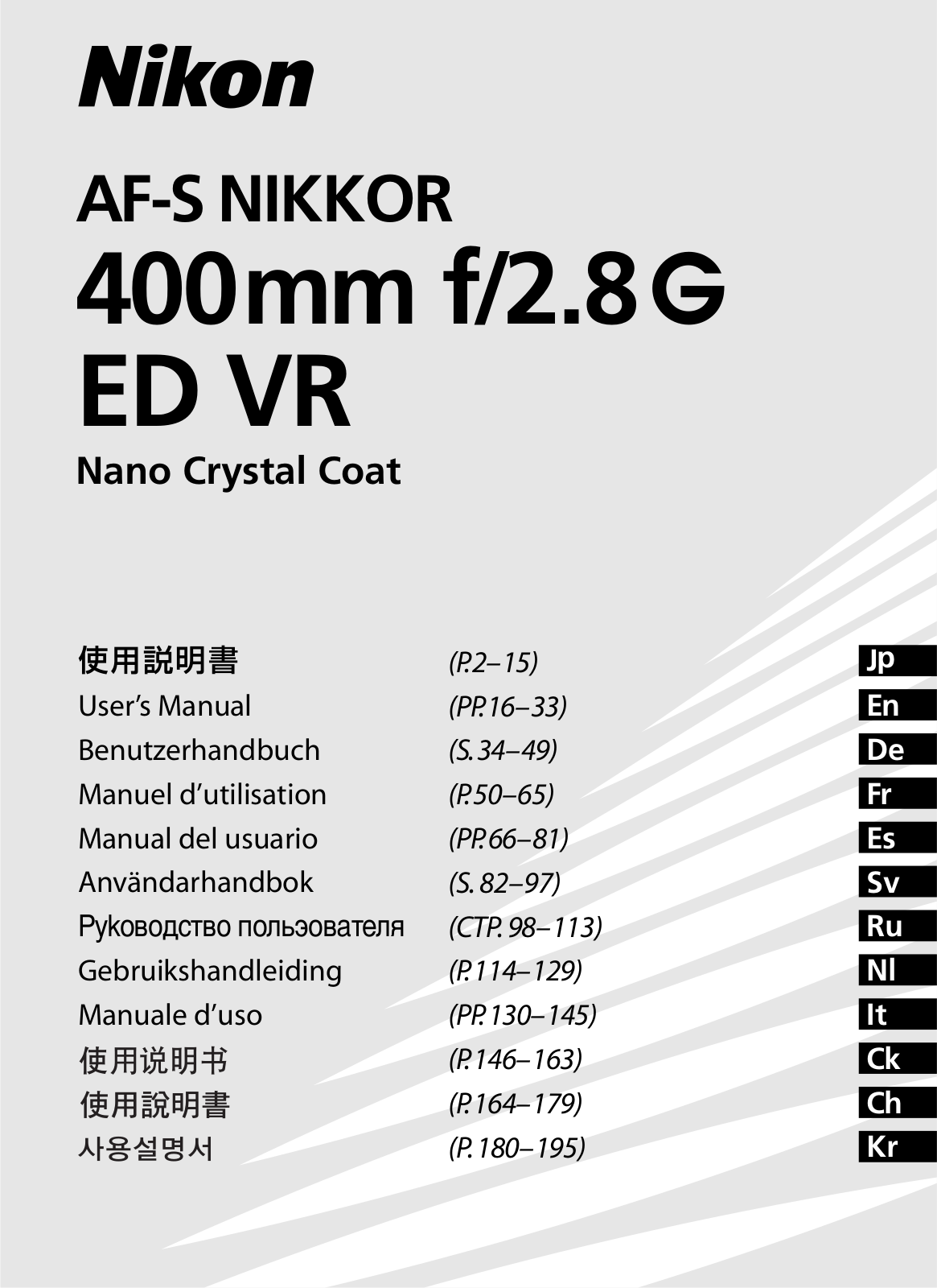 Nikon AF-S NIKKOR 400mm f/2.8G ED VR User Guide