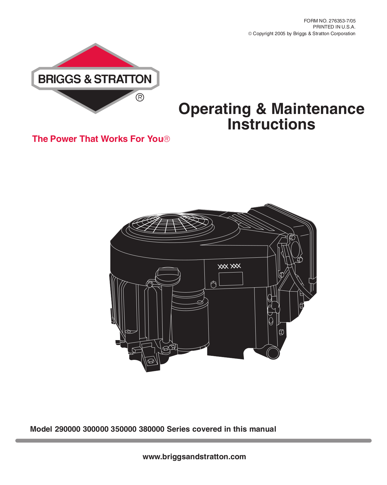 Briggs & Stratton 290000 Series, 300000 Series, 350000 Series, 380000 Series Operating & Maintenance Instruction Manual