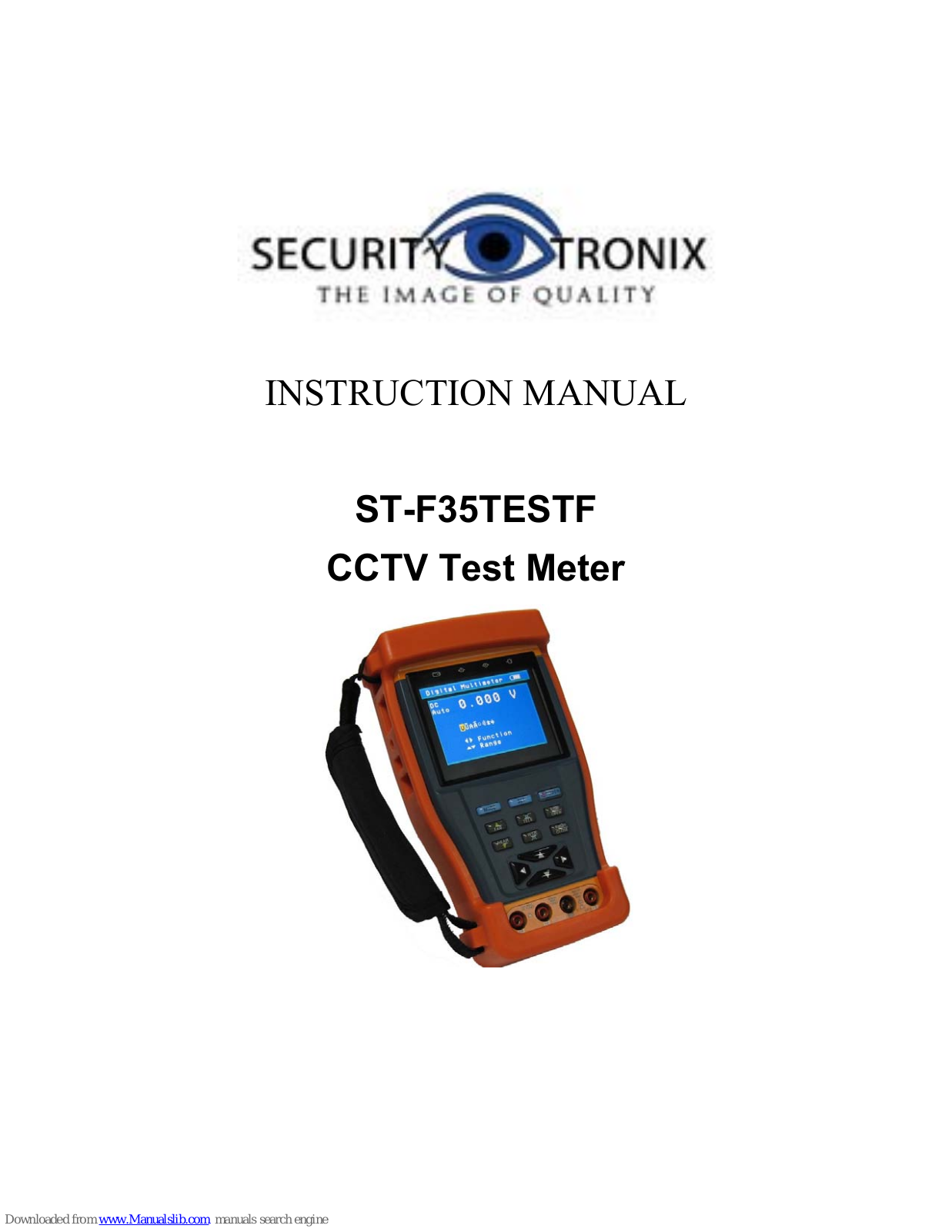 Securitytronix ST-F35TESTF Instruction Manual