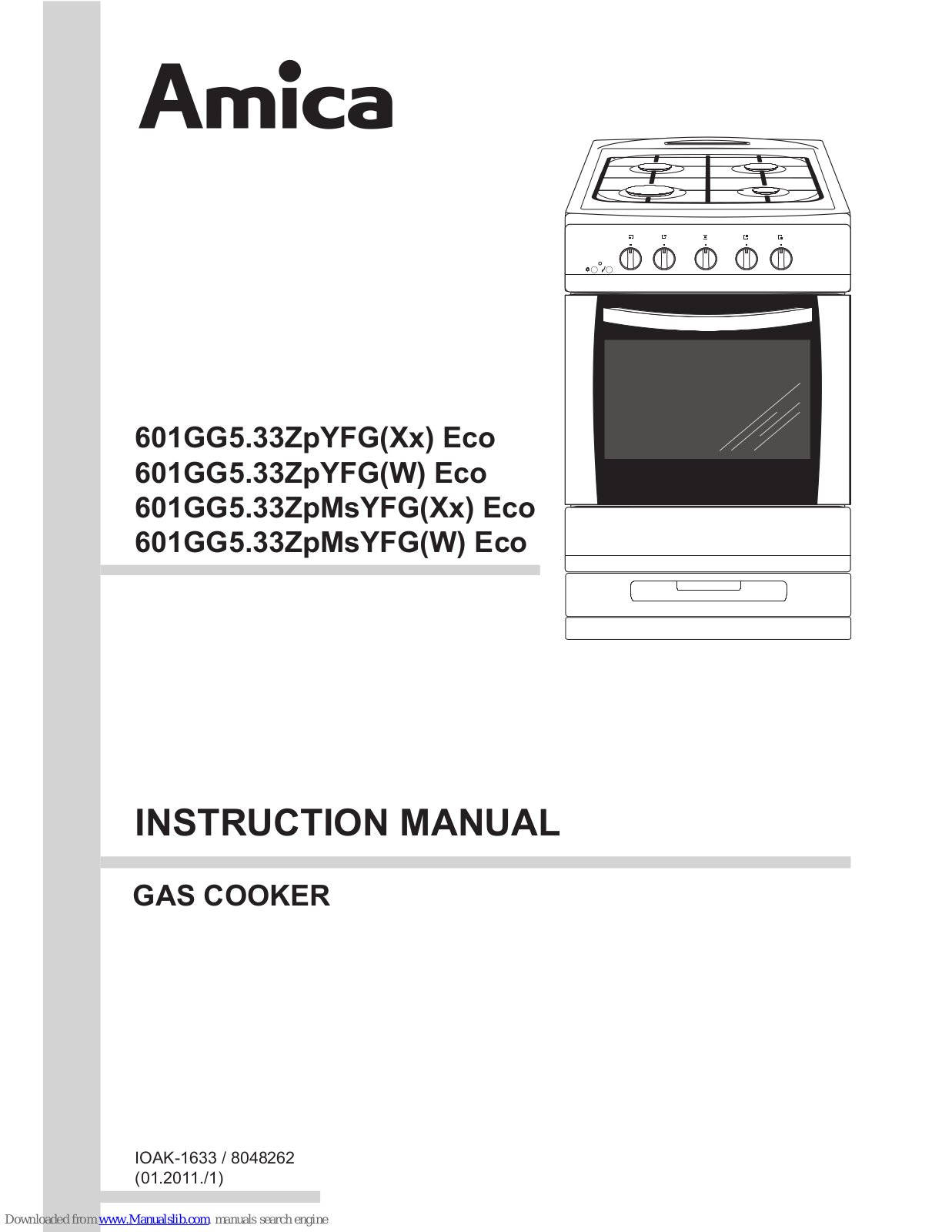 Amica 601GG5.33ZpYFG(Xx) Eco, 601GG5.33ZpYFG(W) Eco, 601GG5.33ZpMsYFG(Xx) Eco, 601GG5.33ZpMsYFG(W) Eco Instruction Manual