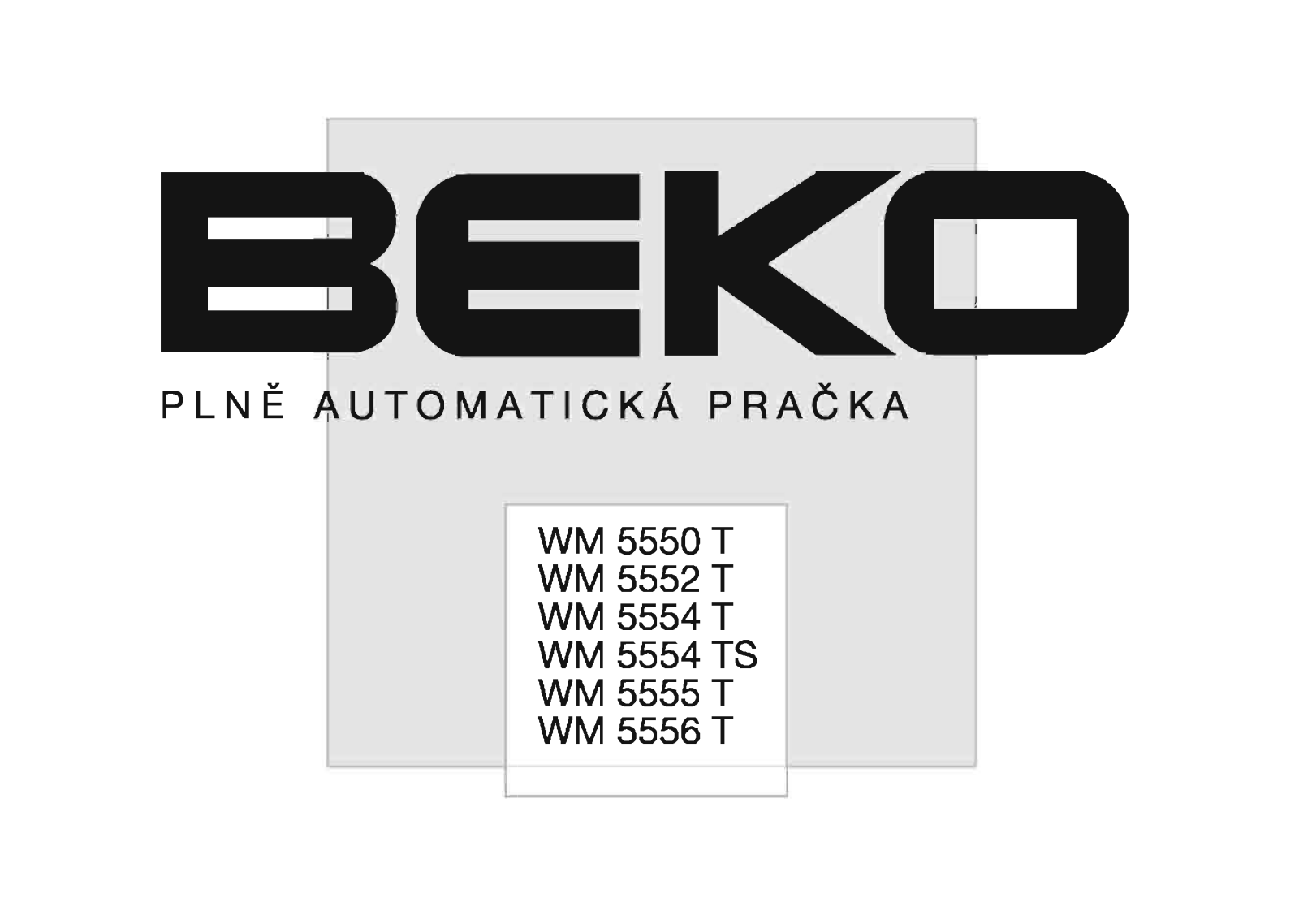 Beko WM 5555 T, WM 5554 T, WM 5554 TS, WM 5552 T, WM 5556 T Manual