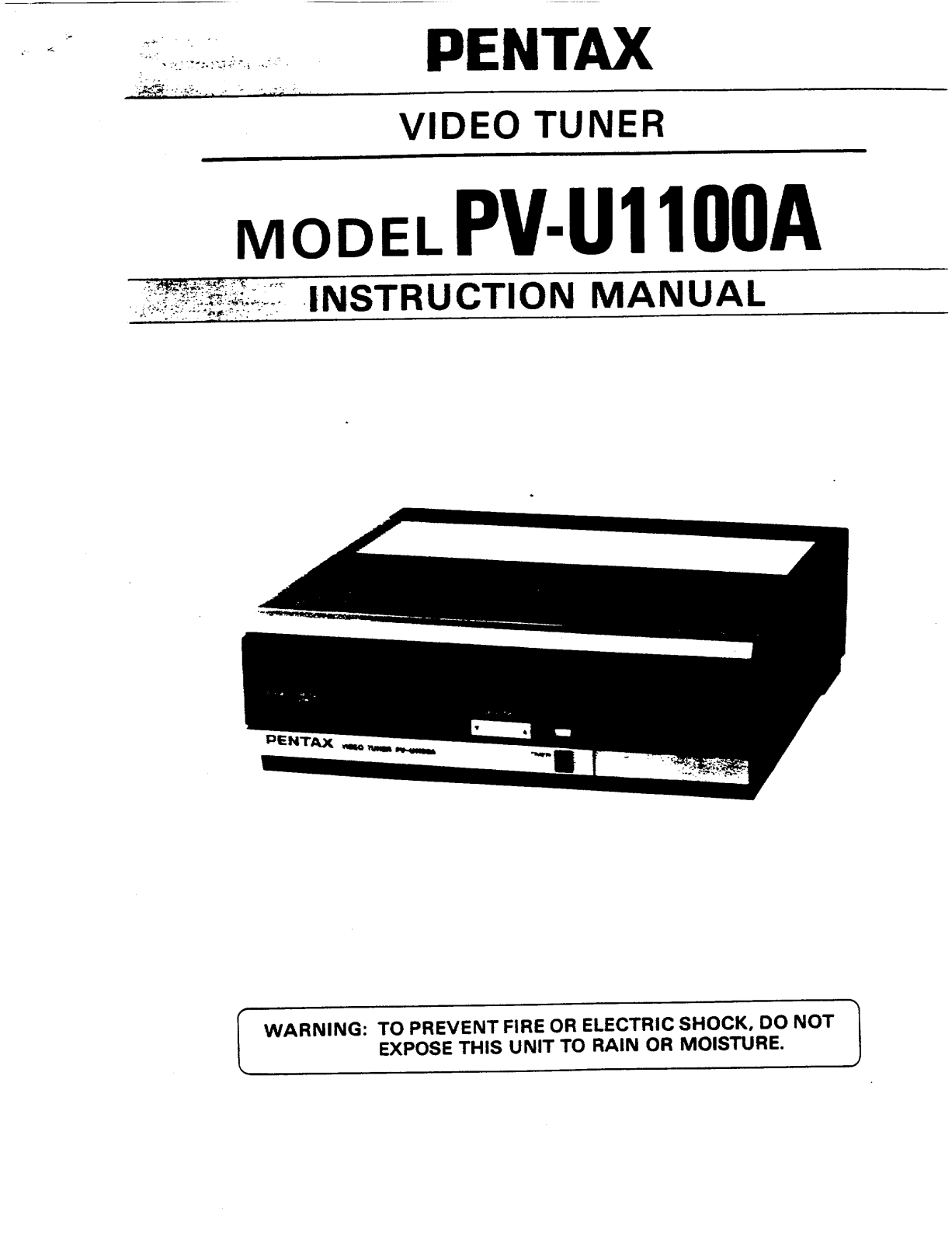 Pentax PVU1100A User Manual