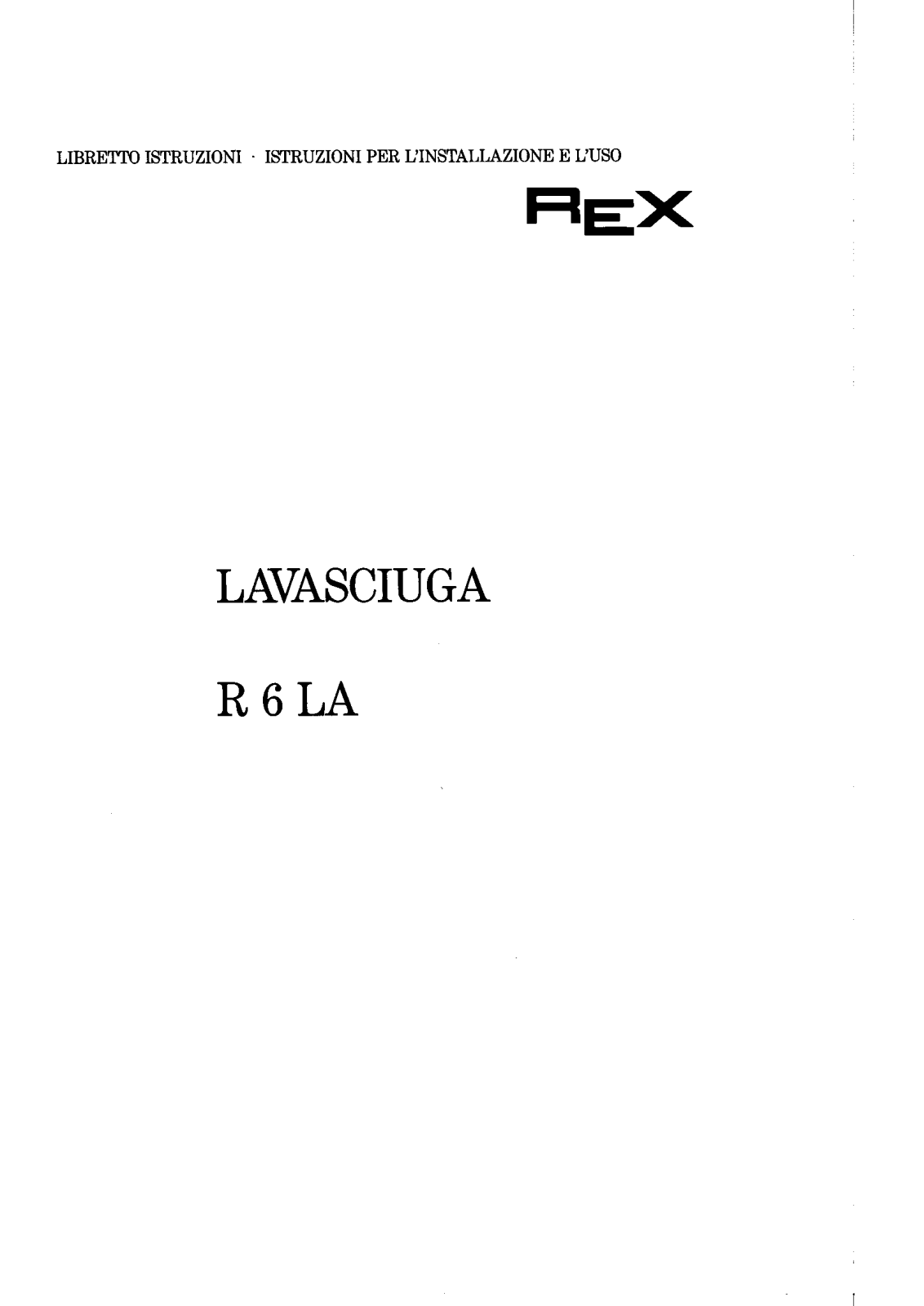 Rex R6LA User Manual