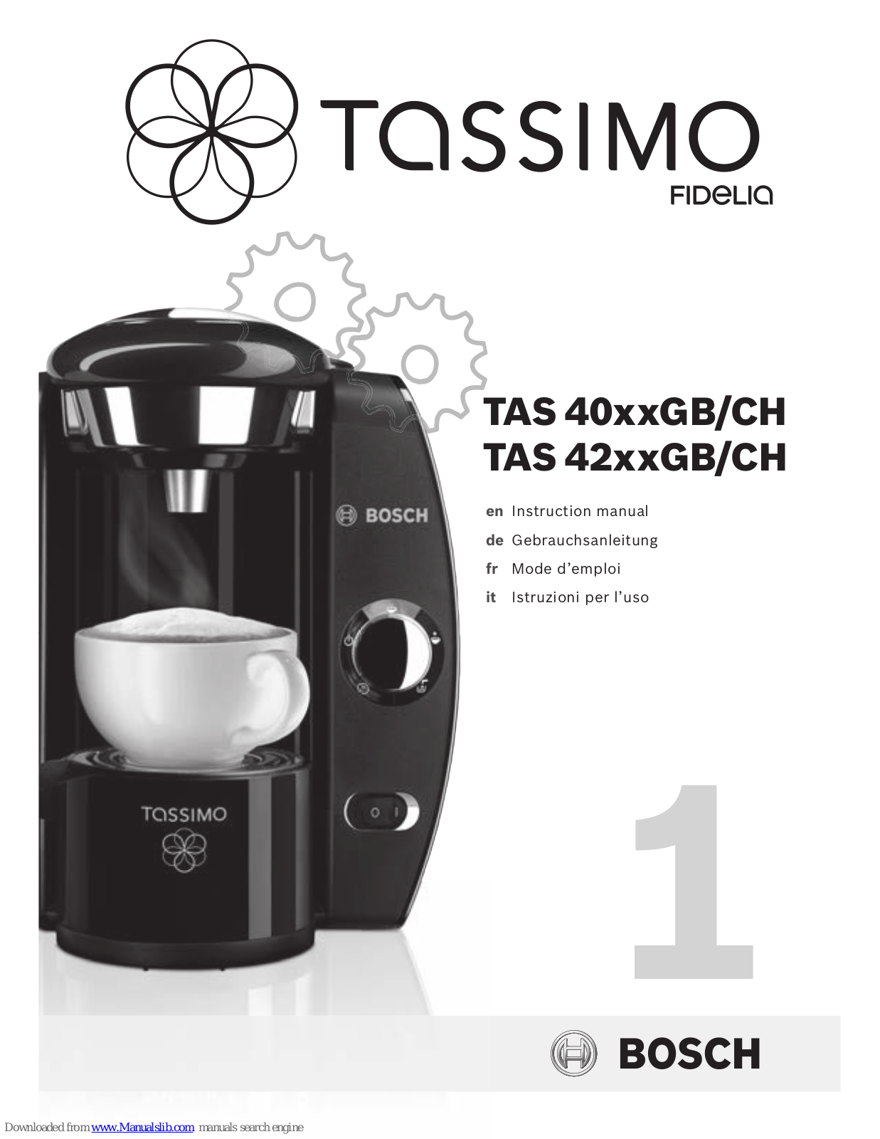 Tassimo TAS 40xxGB Series, TAS 40xxCH Series, TAS 42xxCH Series, TAS 42xxGB Series Instruction Manual