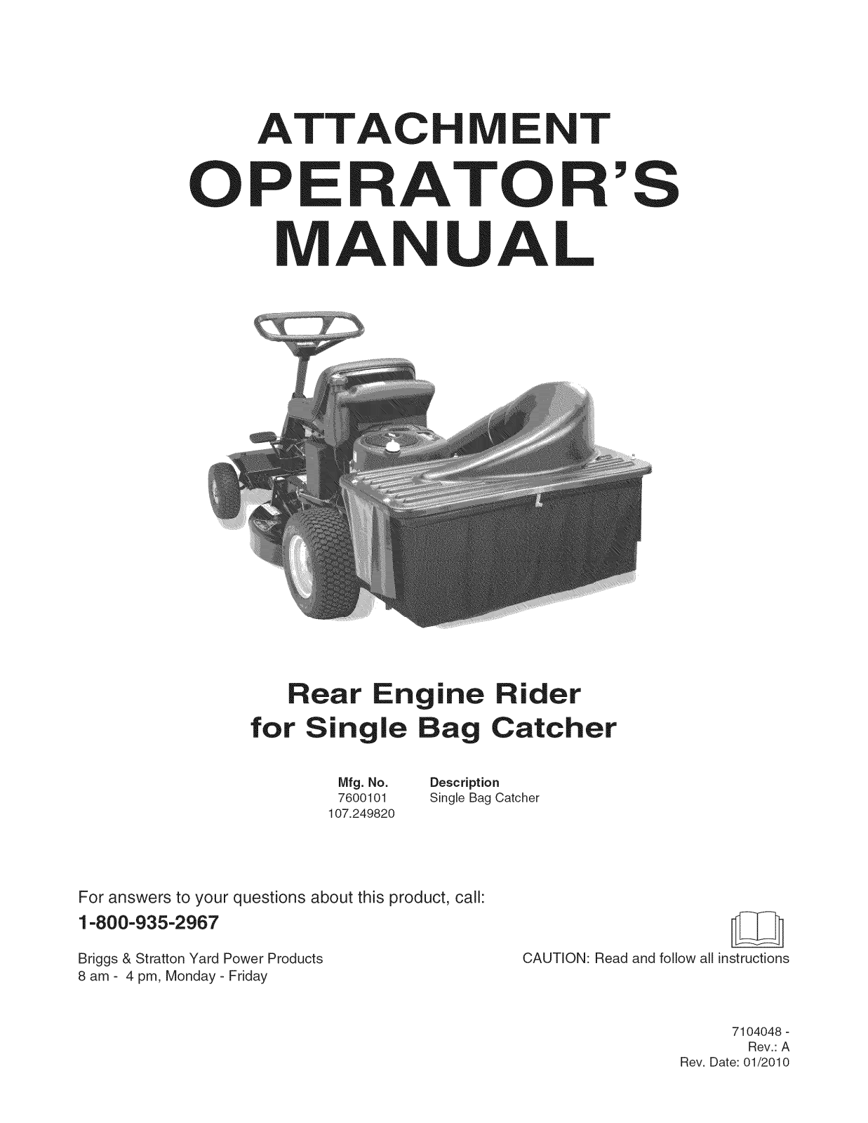 Snapper 7600101 Owner’s Manual