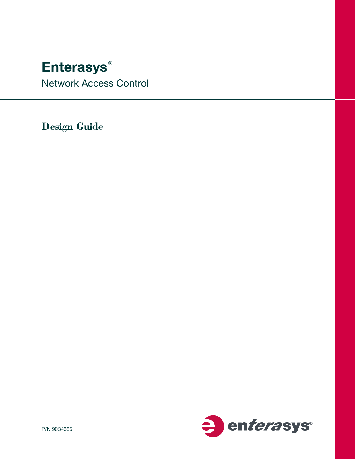 Enterasys Networks 9034385 User Manual