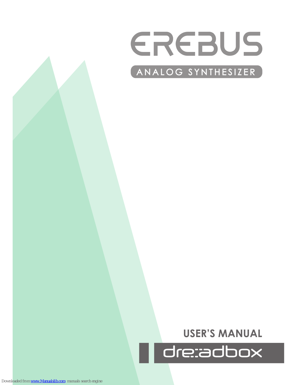 Dreadbox Erebus User Manual - ManualMachine.com
