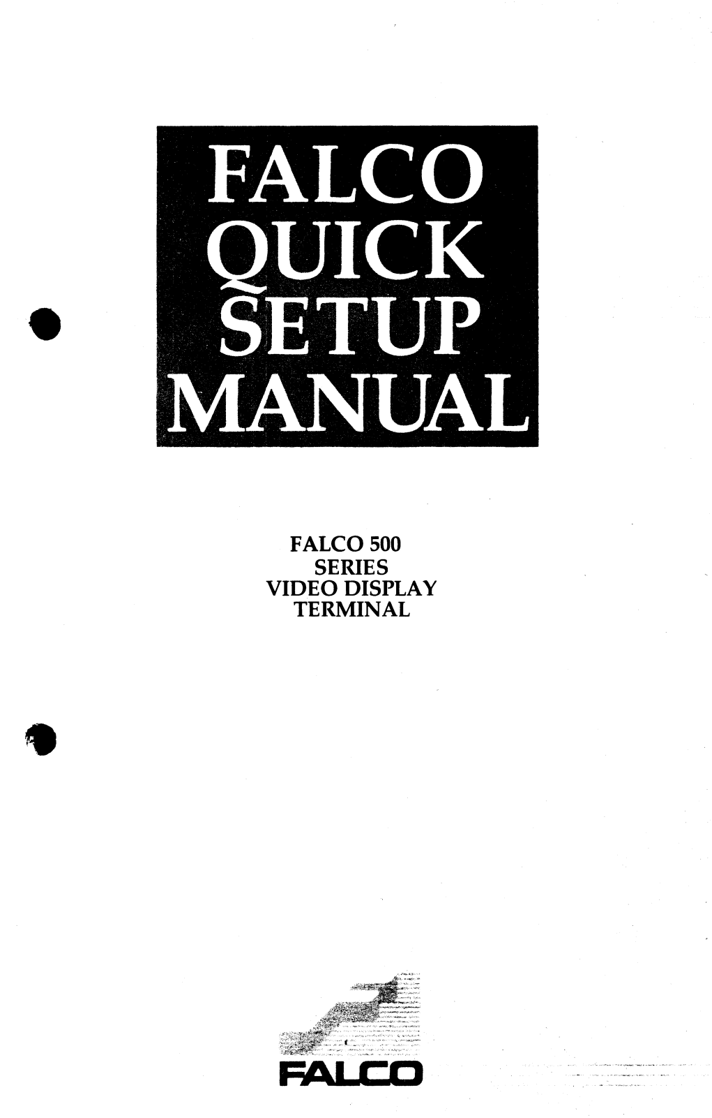 Falco 500e, 5000, 500 Series, 5500e, 5220e Quick Setup Manual - ManualMachine.com