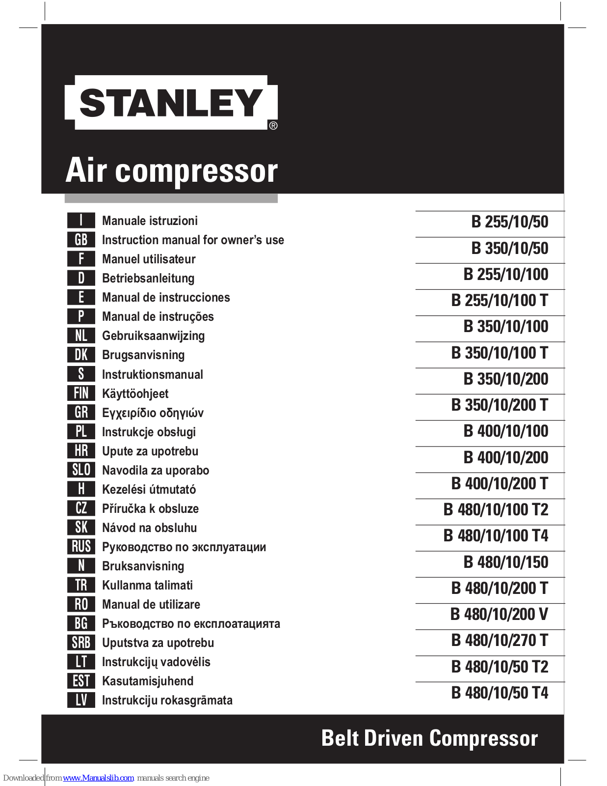 Stanley B 350/10/200 T, B 255/10/50, B 400/10/100, B 400/10/200, B 350/10/50 Instruction Manual