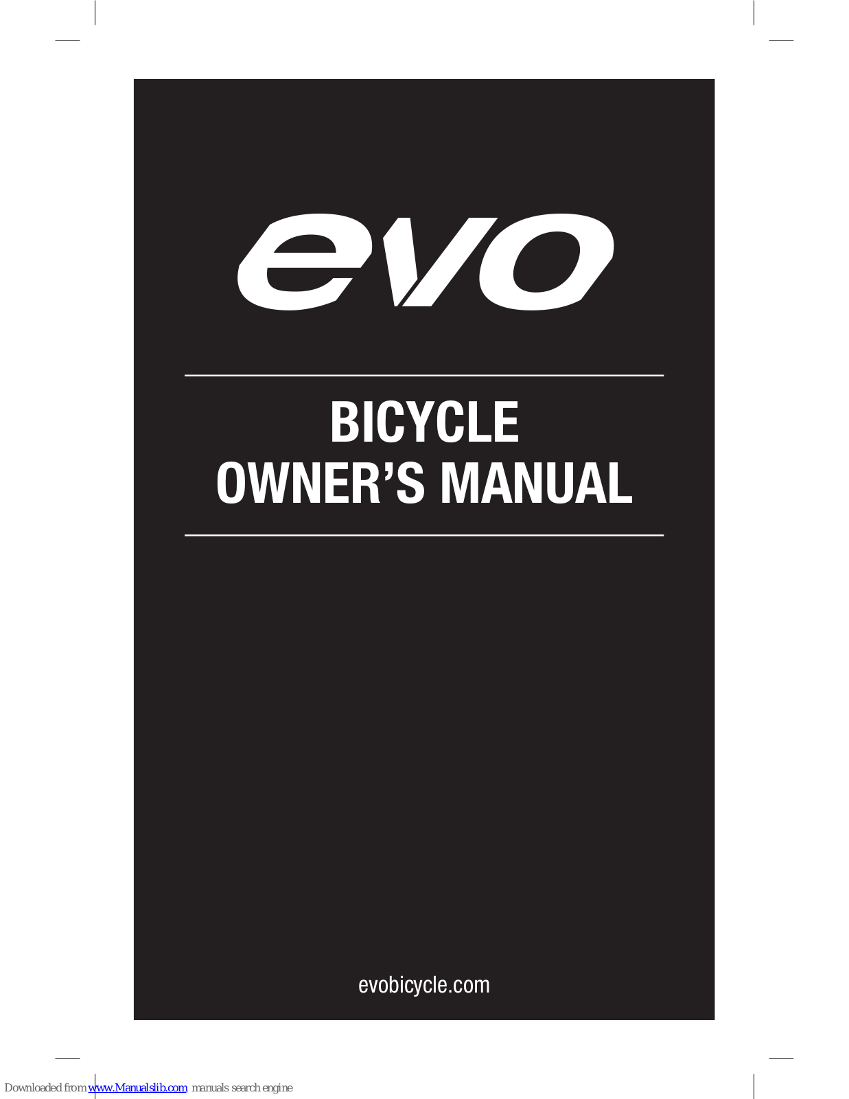 Evo Bicycle Owner's Manual