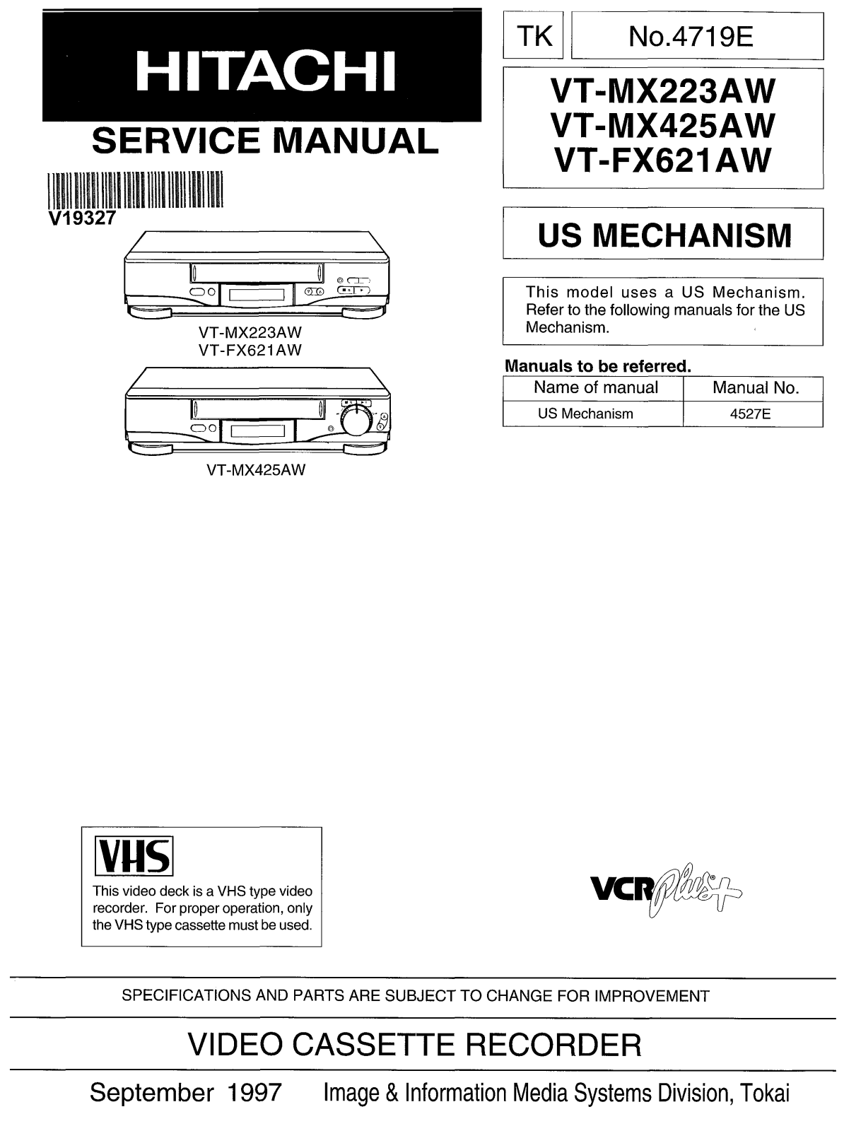 Hitachi VT-FX621 AW, VT-MX425AW, VT-MX223AW Service Manual