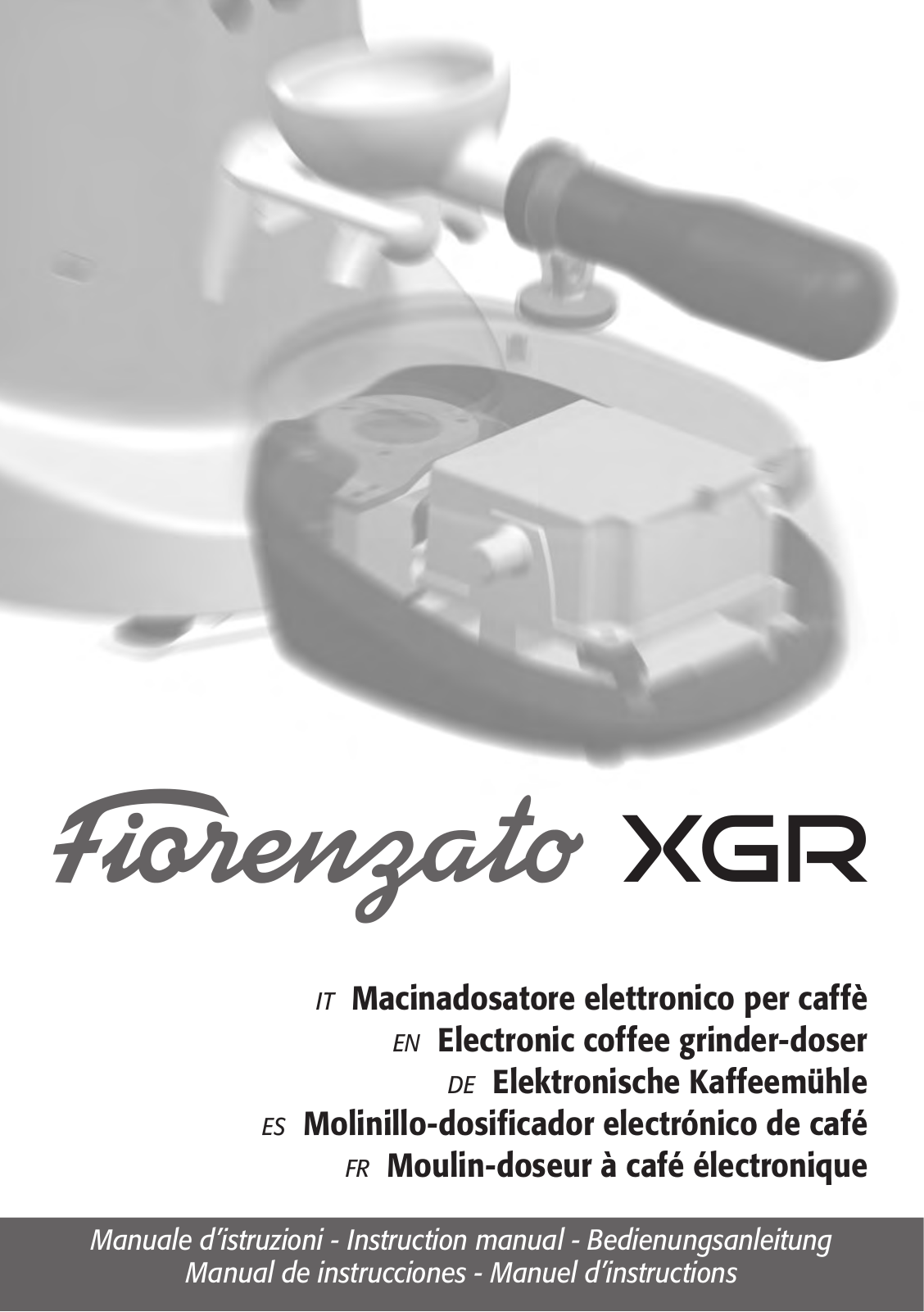 Fiorenzato F64E XG, F64E XGR, F64EVO XG, F64EVO XGR, F71EK XG User guide