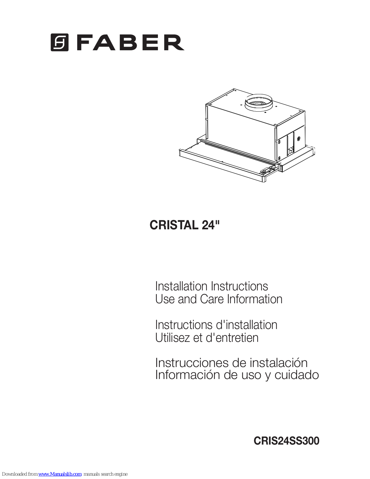 Faber Cristal 24 SS Installation Instructions,Use And Care Information