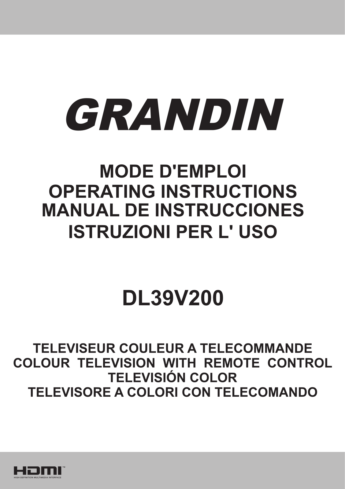 Grandin DL39V200 Operating Instructions Manual