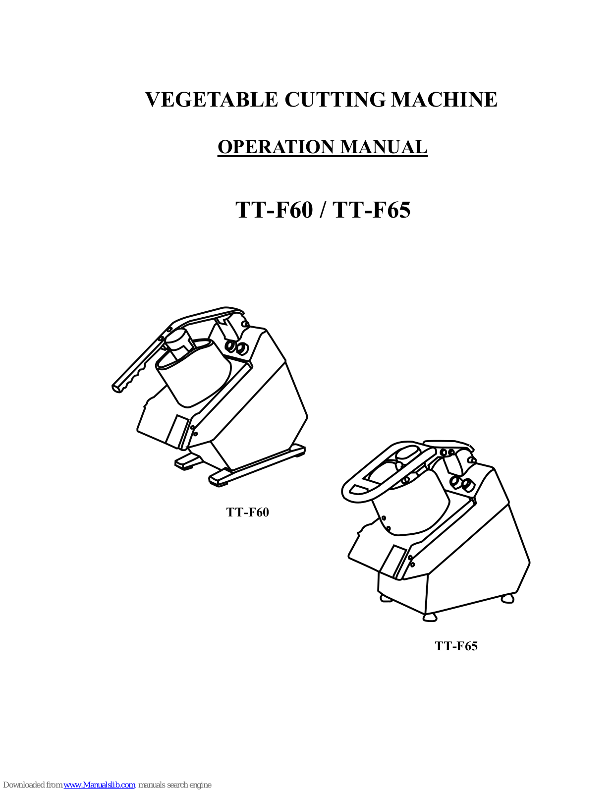 Twothousand TT-F65, TT-F60 Operation Manual - ManualMachine.com