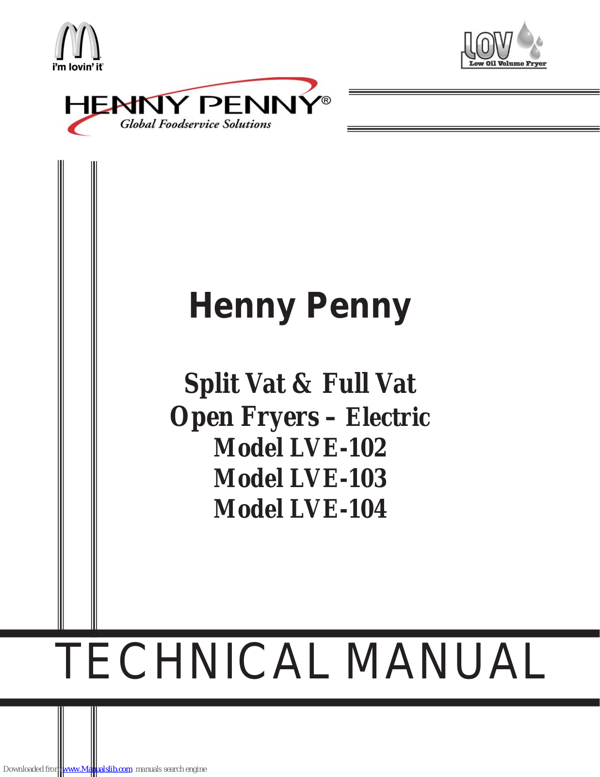 Henny Penny LVE-103, LVE-104 Technical Manual